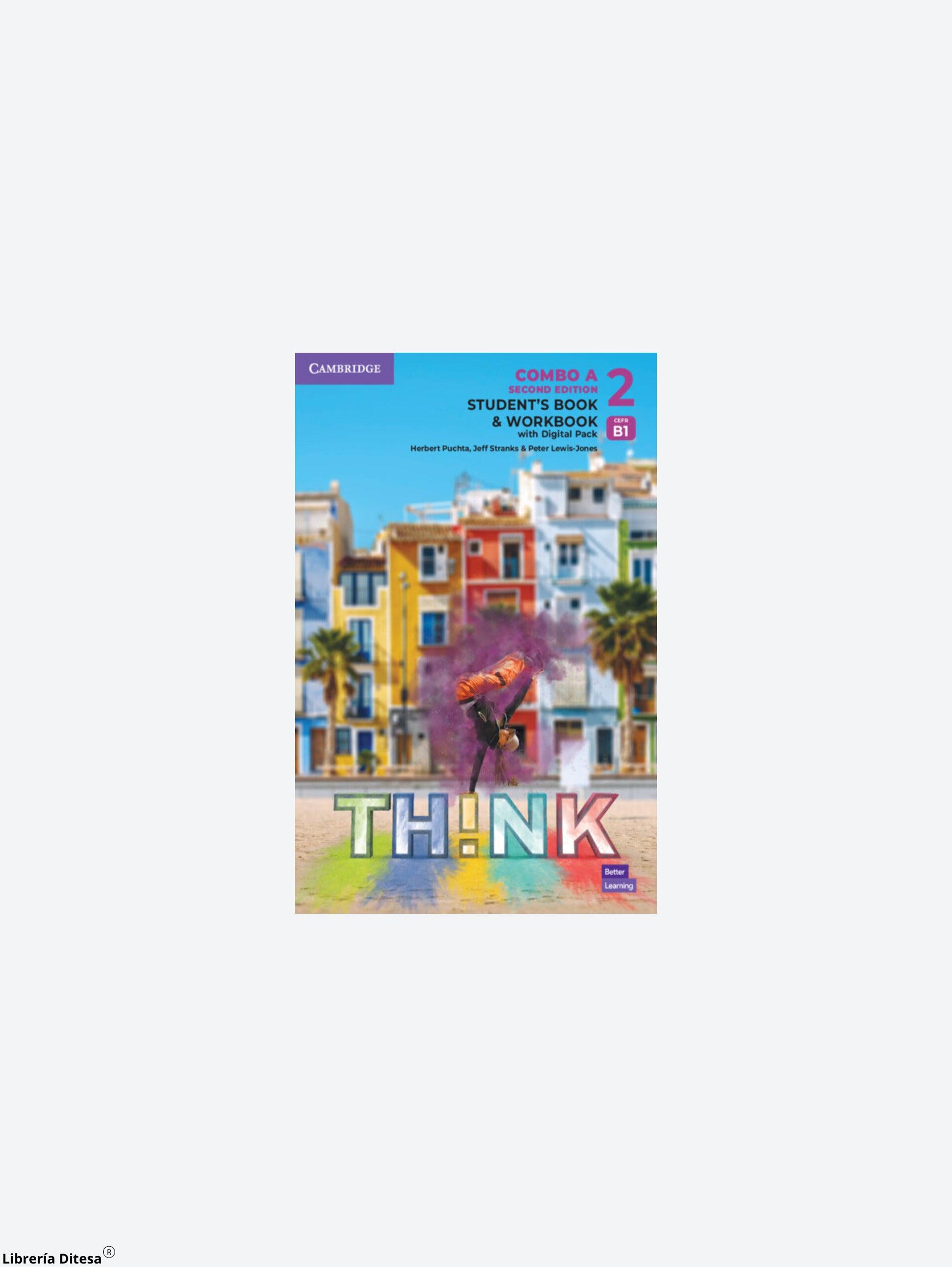 Think Level 2 - Student'S Book And Workbook With Digital Pack Combo A *2Nd Edition* - Librería Ditesa