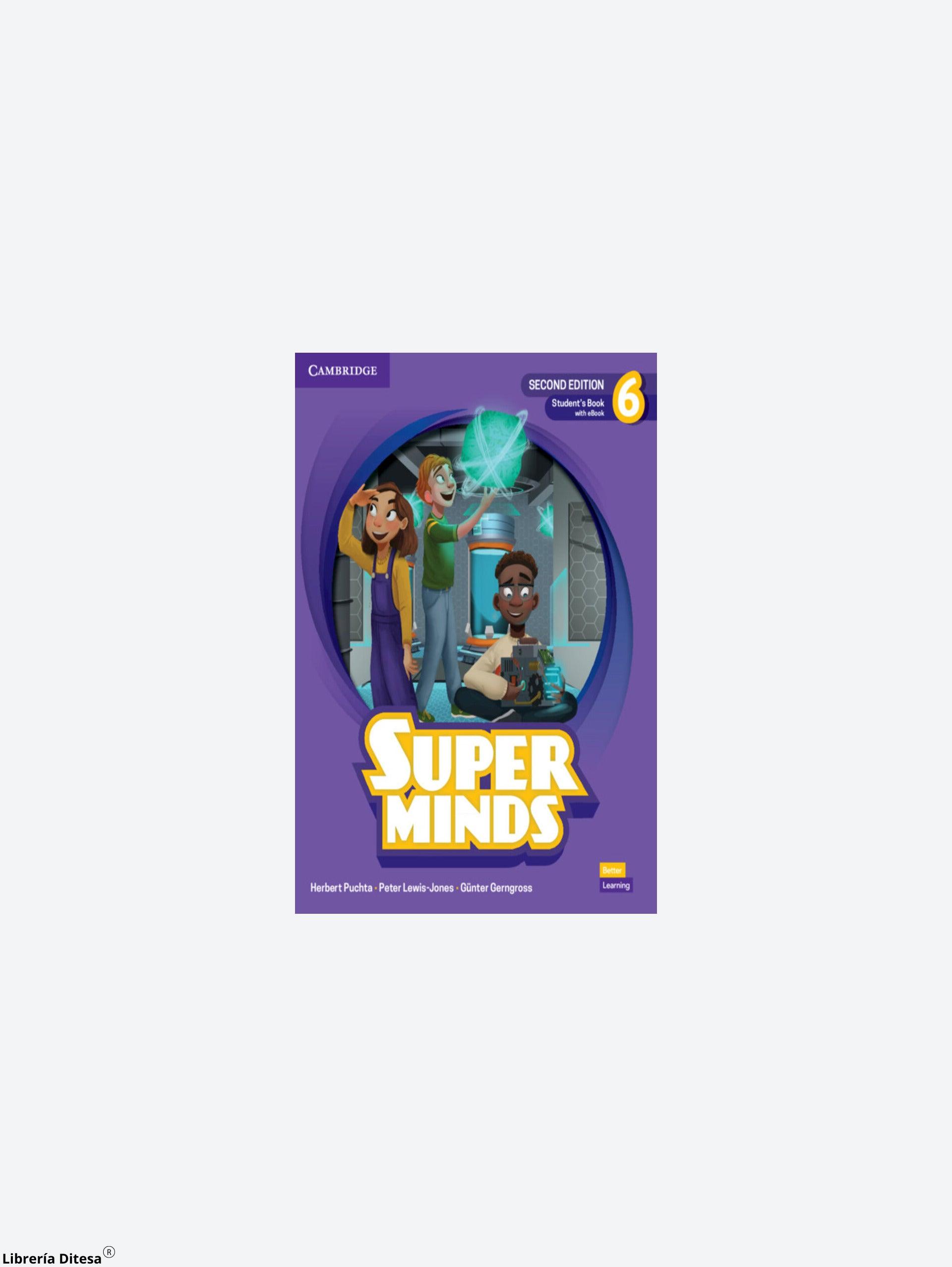 Super Minds 2Ed Students Book With Ebook Level 6 - Librería Ditesa