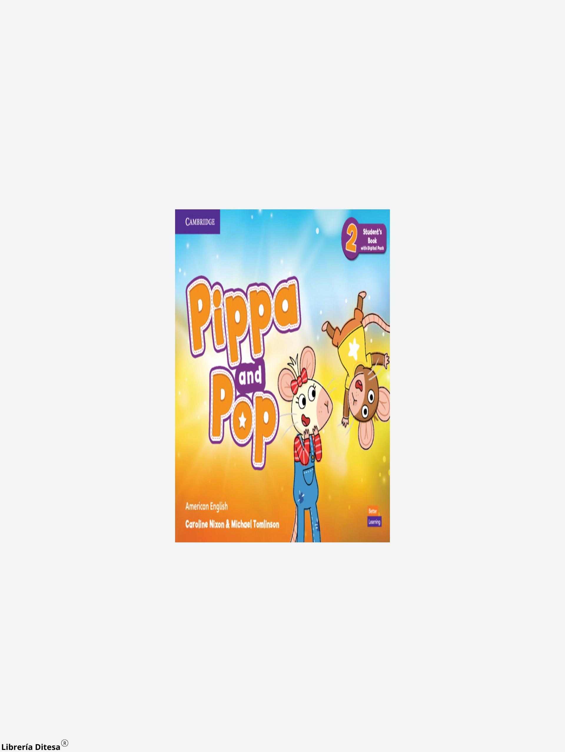 Pippa And Pop Student'S Book With Digital Pack Ae 2 - Librería Ditesa