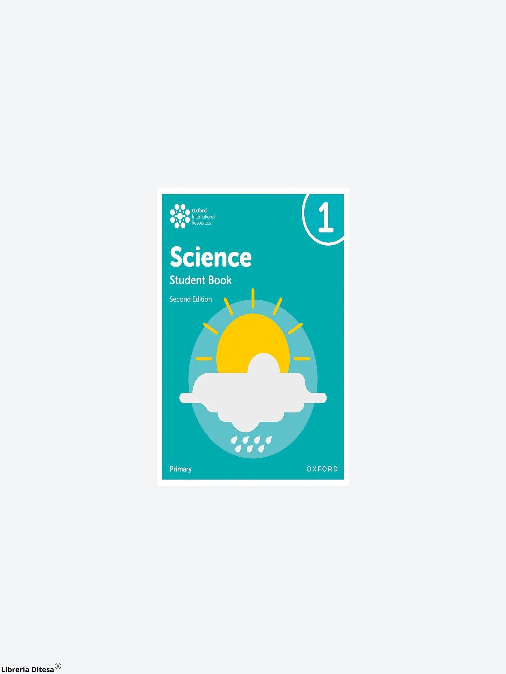 Oxford International Primary Science 2E Sb 1 by Oxford