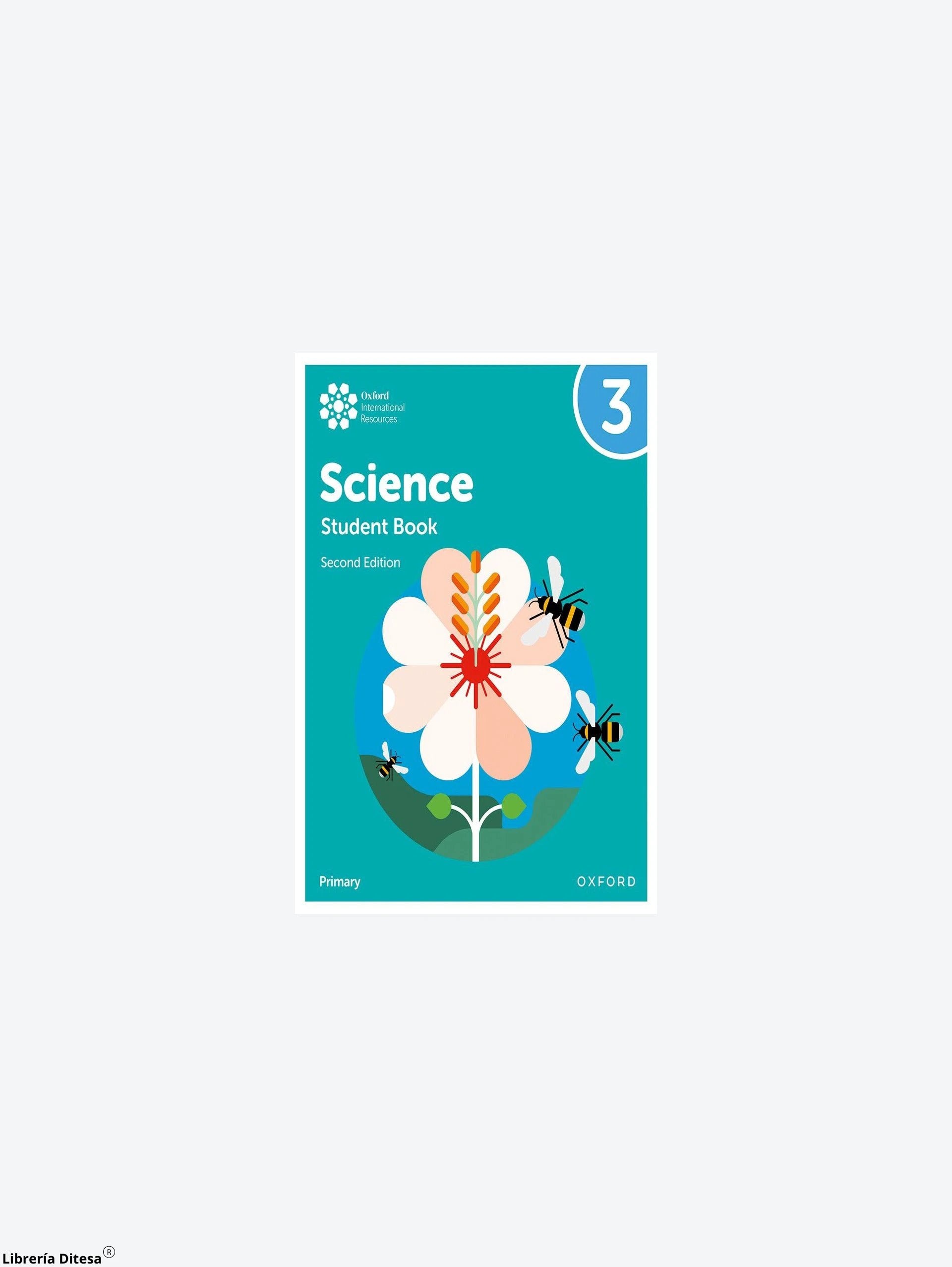 Oxford International Primary Science 2E Sb 3 by Oxford