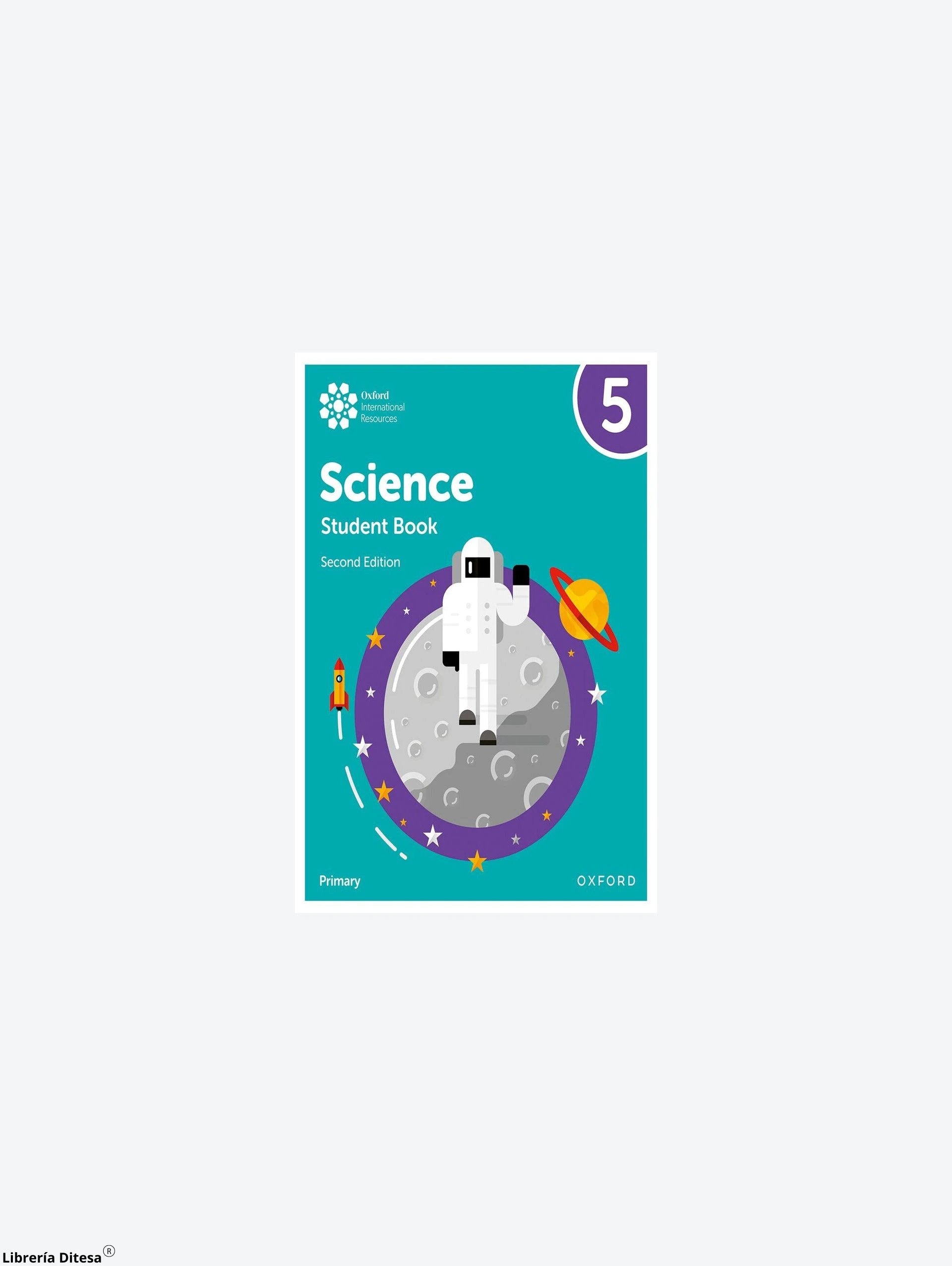 Oxford International Primary Science 2E Sb 5 by Oxford