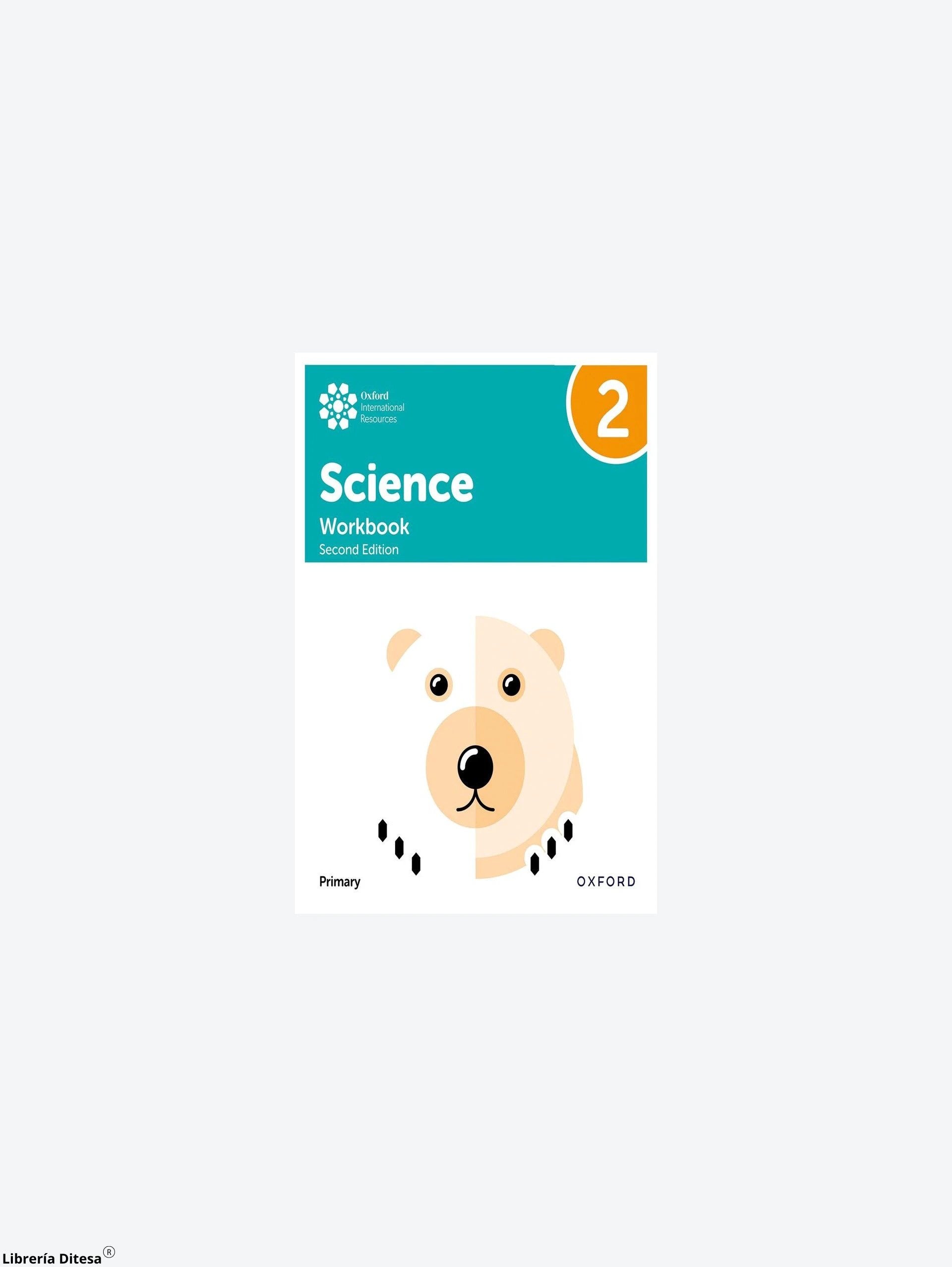 Oxford International Primary Science 2E Wb 2 by Oxford