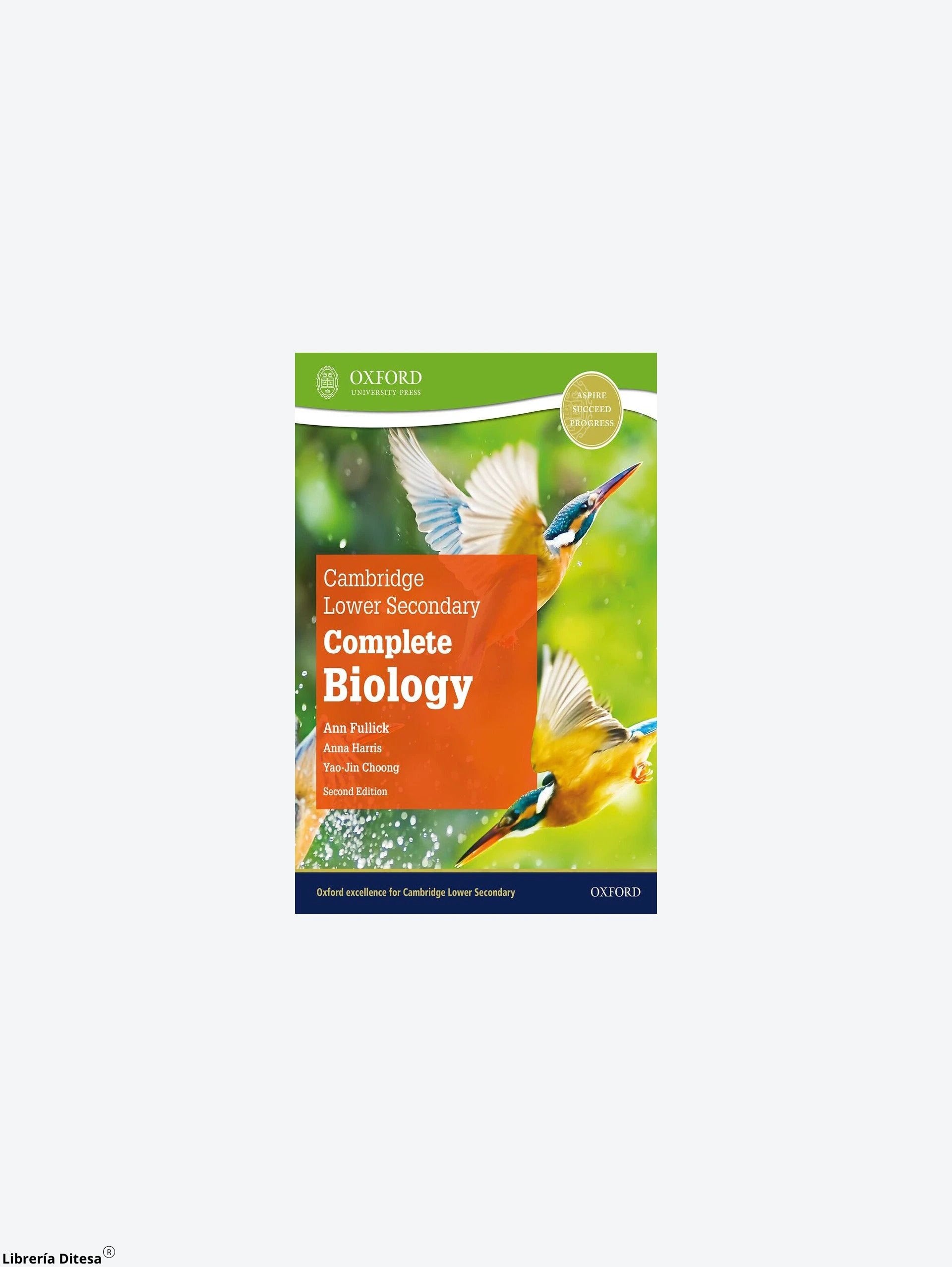 Cambridge Lower Secondary Complete Biology Sb 2E by Oxford
