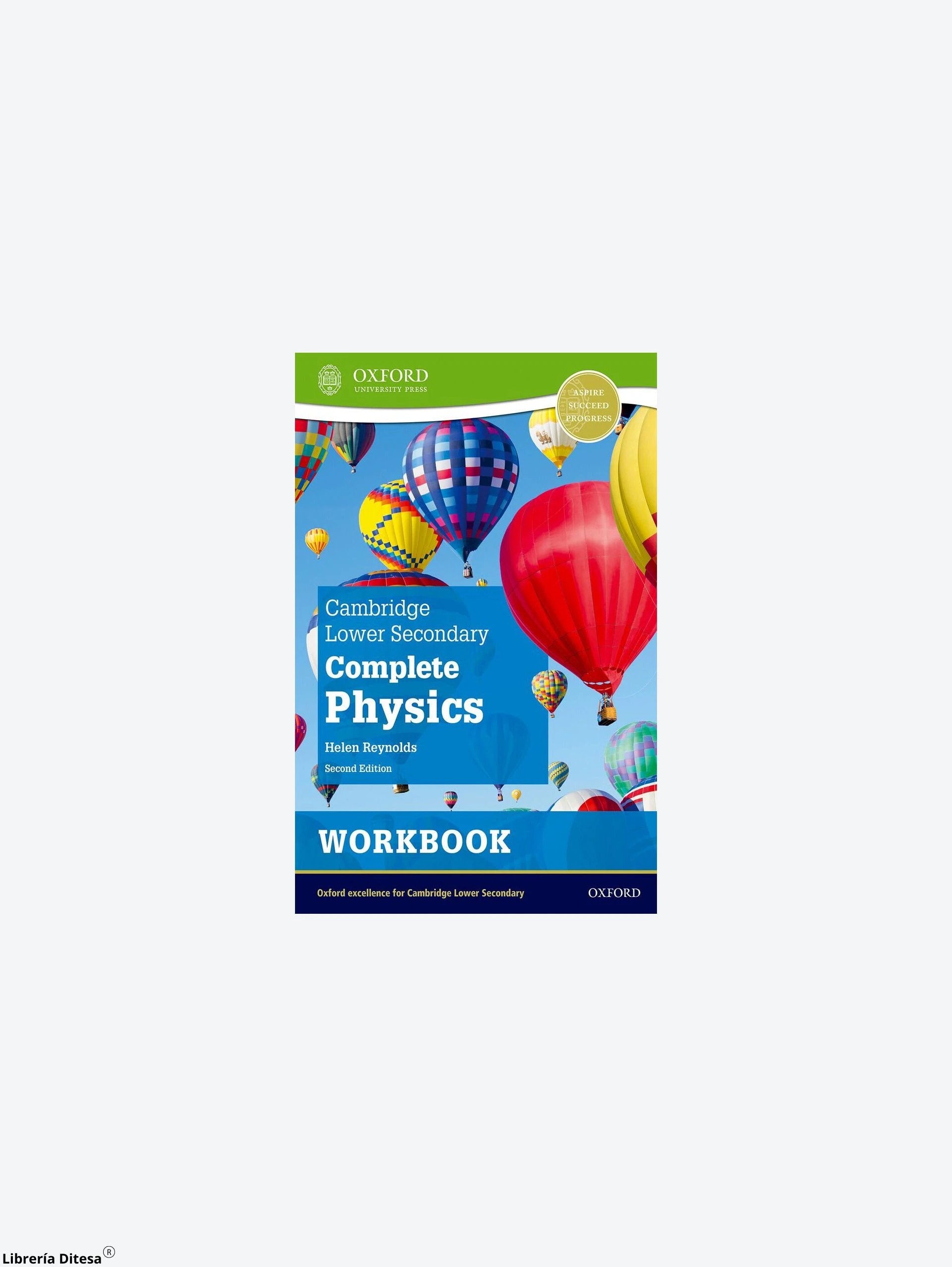 Cambridge Lower Secondary Complete Physics Wb 2E by Oxford