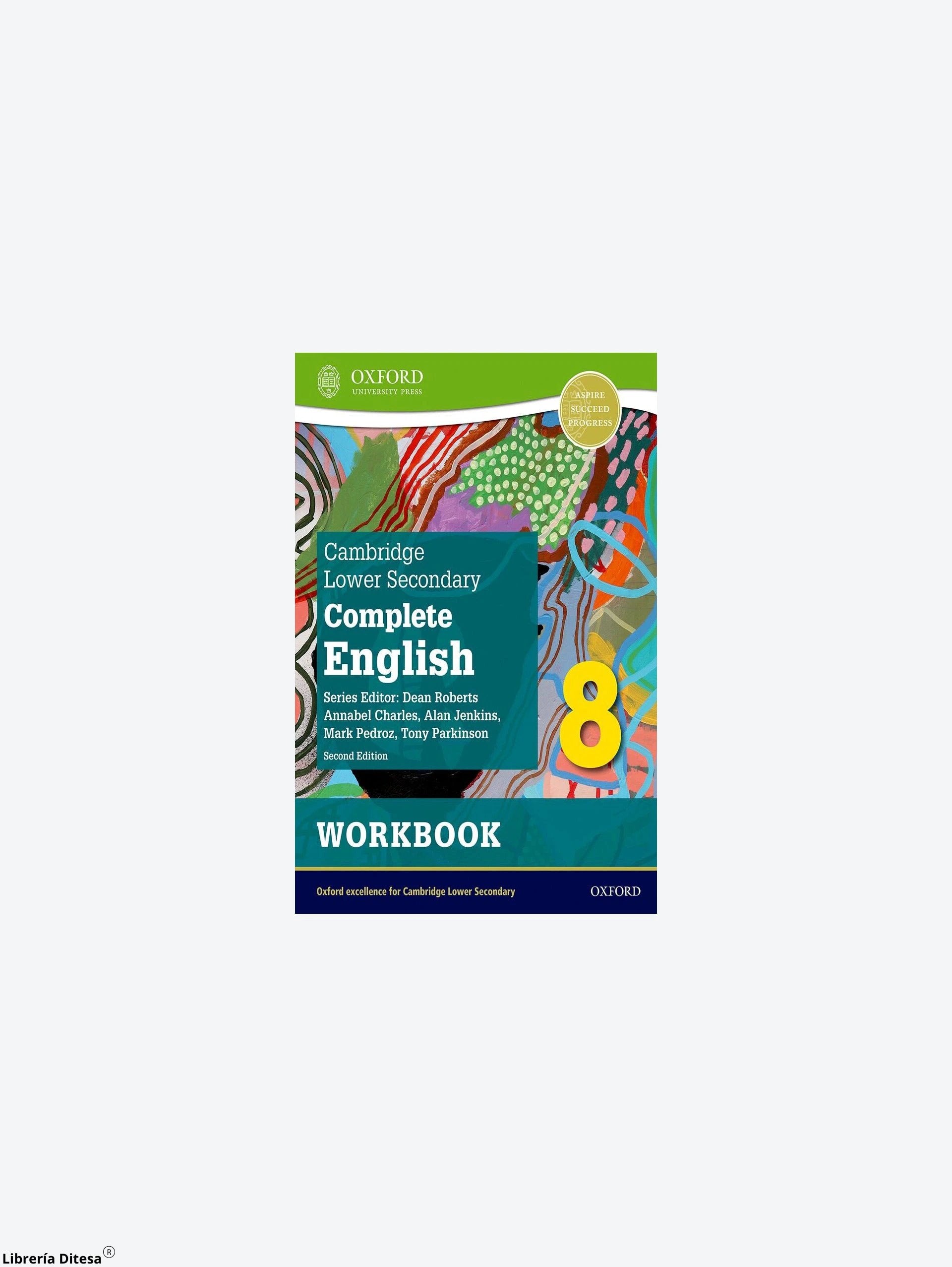 Cambridge Lower Secondary Complete English 8 Wb 2E by Oxford