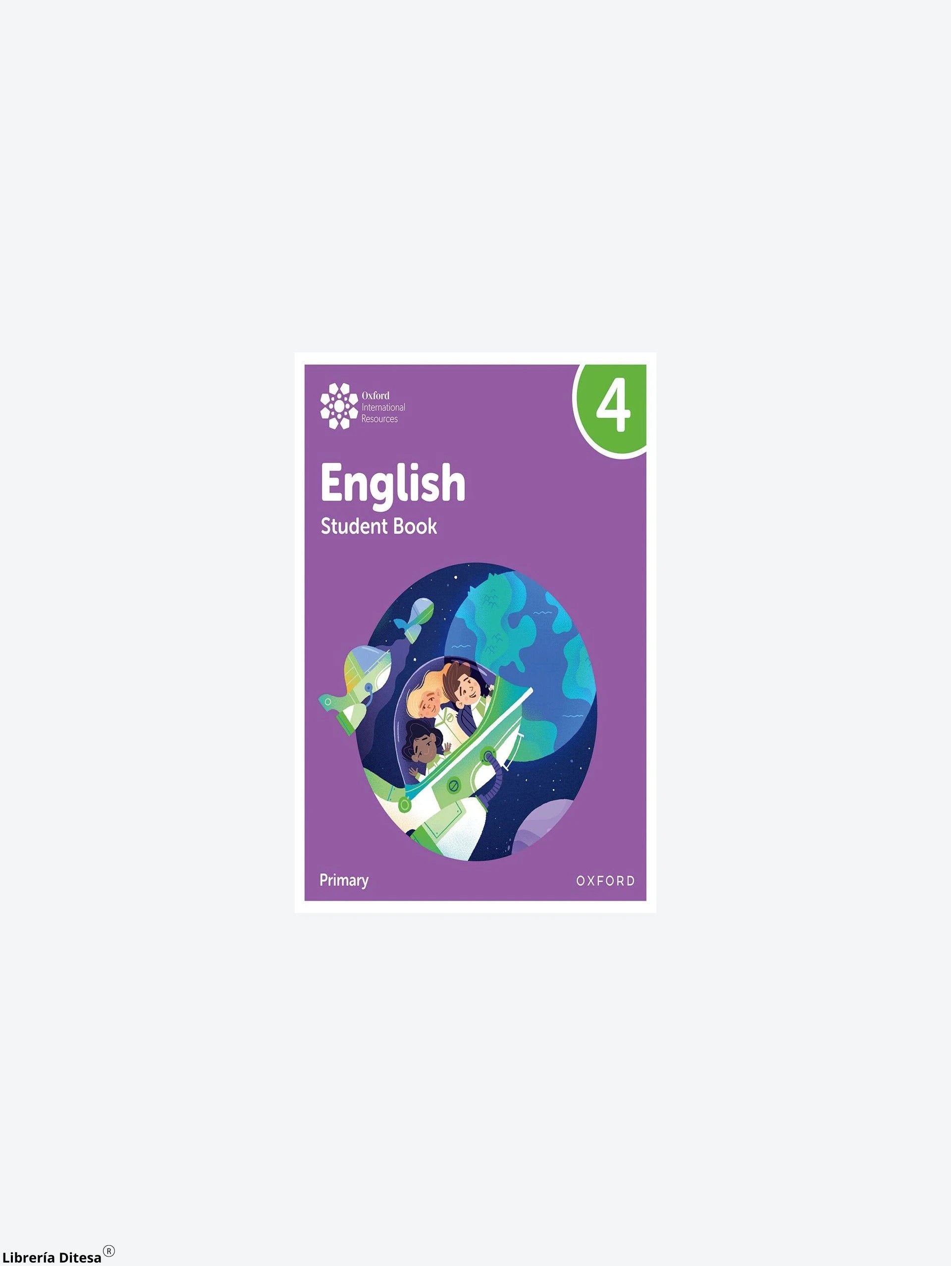 Oxford International Primary English Sb 4 by Oxford
