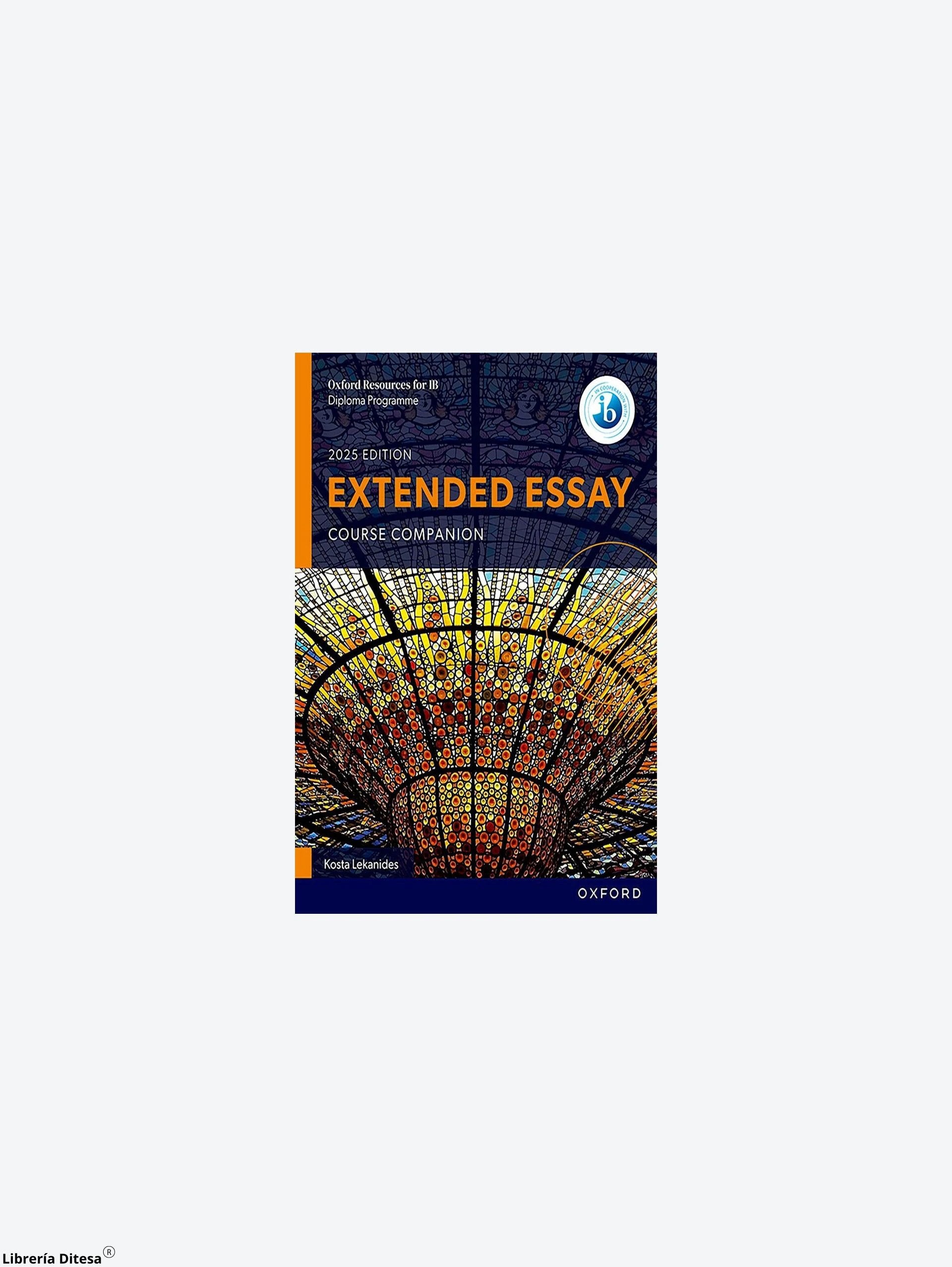 Ib Dp Extended Essay 2025 Course Book by Oxford