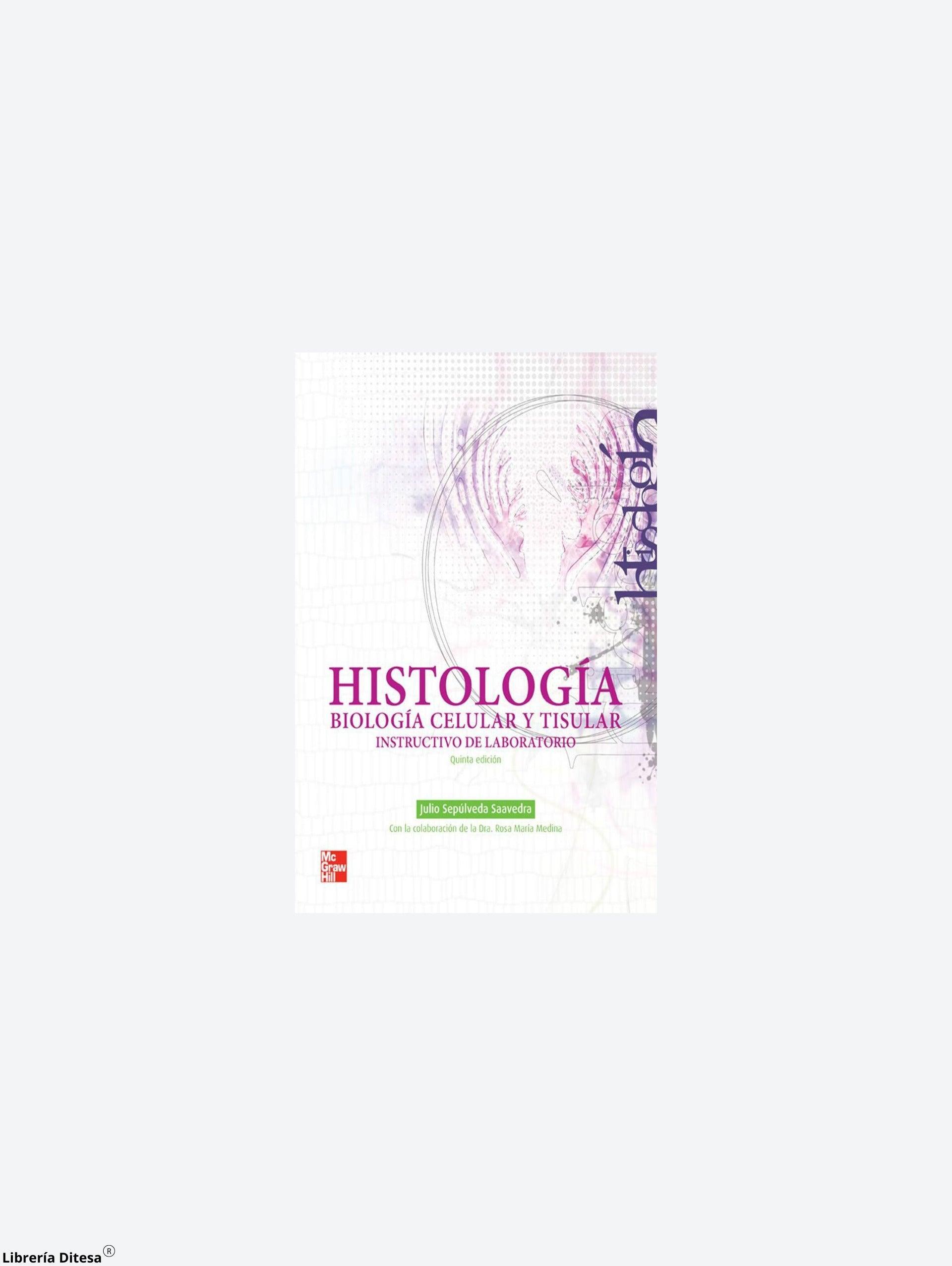 Histologia Biologia Celular Y Tisular Instructivo D - Librería Ditesa