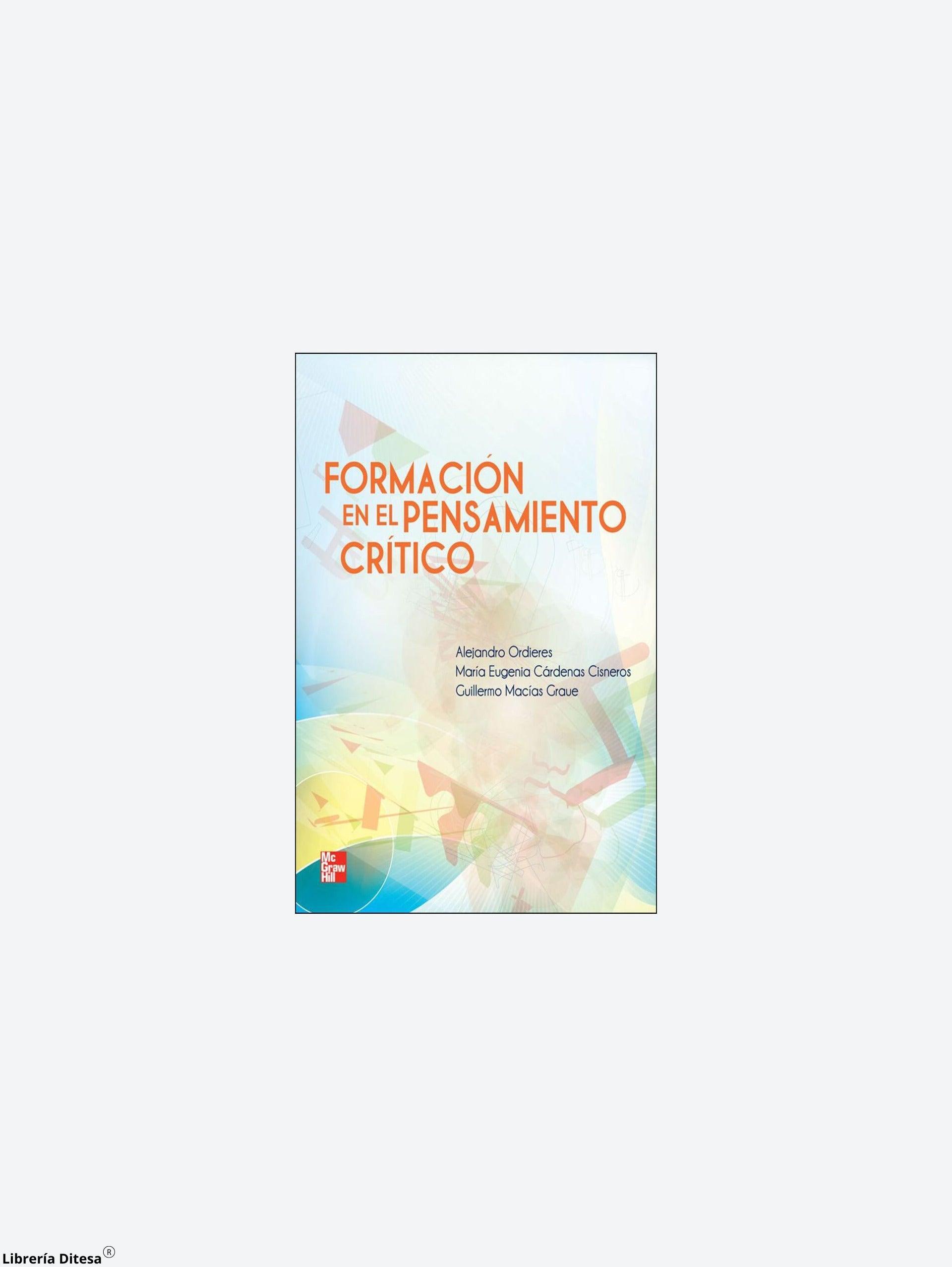 Formacion En El Pensamiento Critico - Librería Ditesa