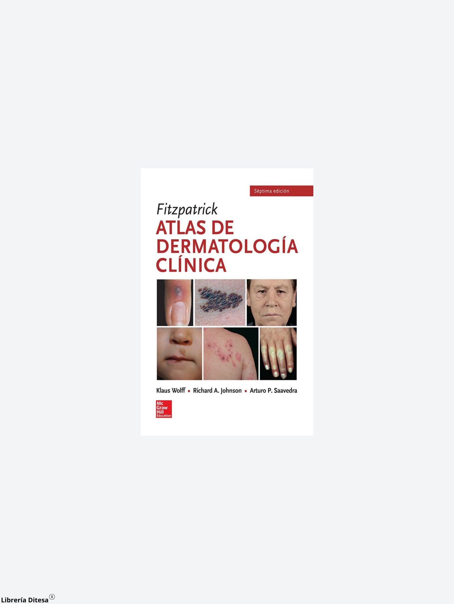 Fitzpatrick Atlas De Dermatologia Clinica - Librería Ditesa