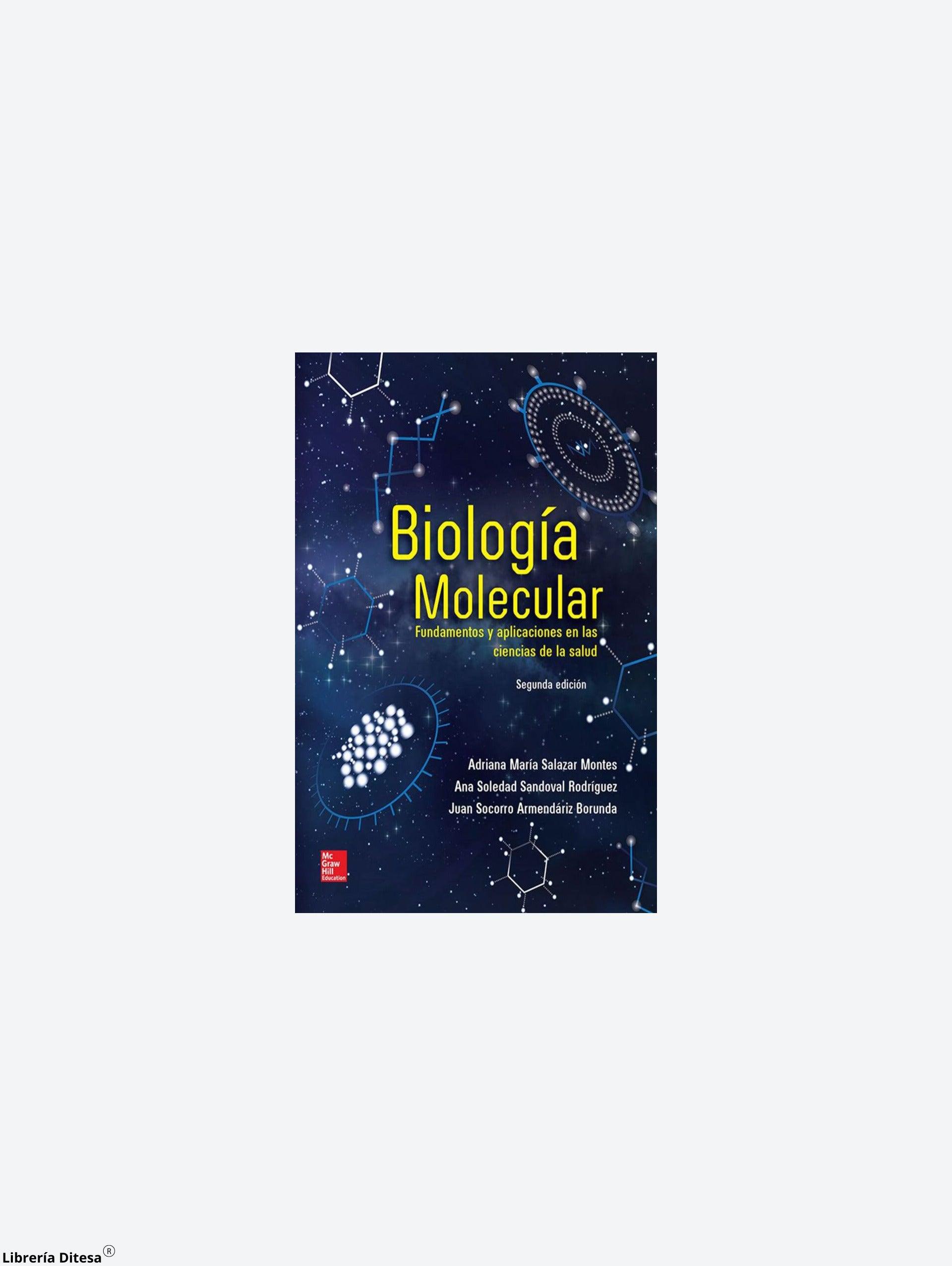 Biologia Molecular Fundamentos Y Aplicaciones En Ci - Librería Ditesa