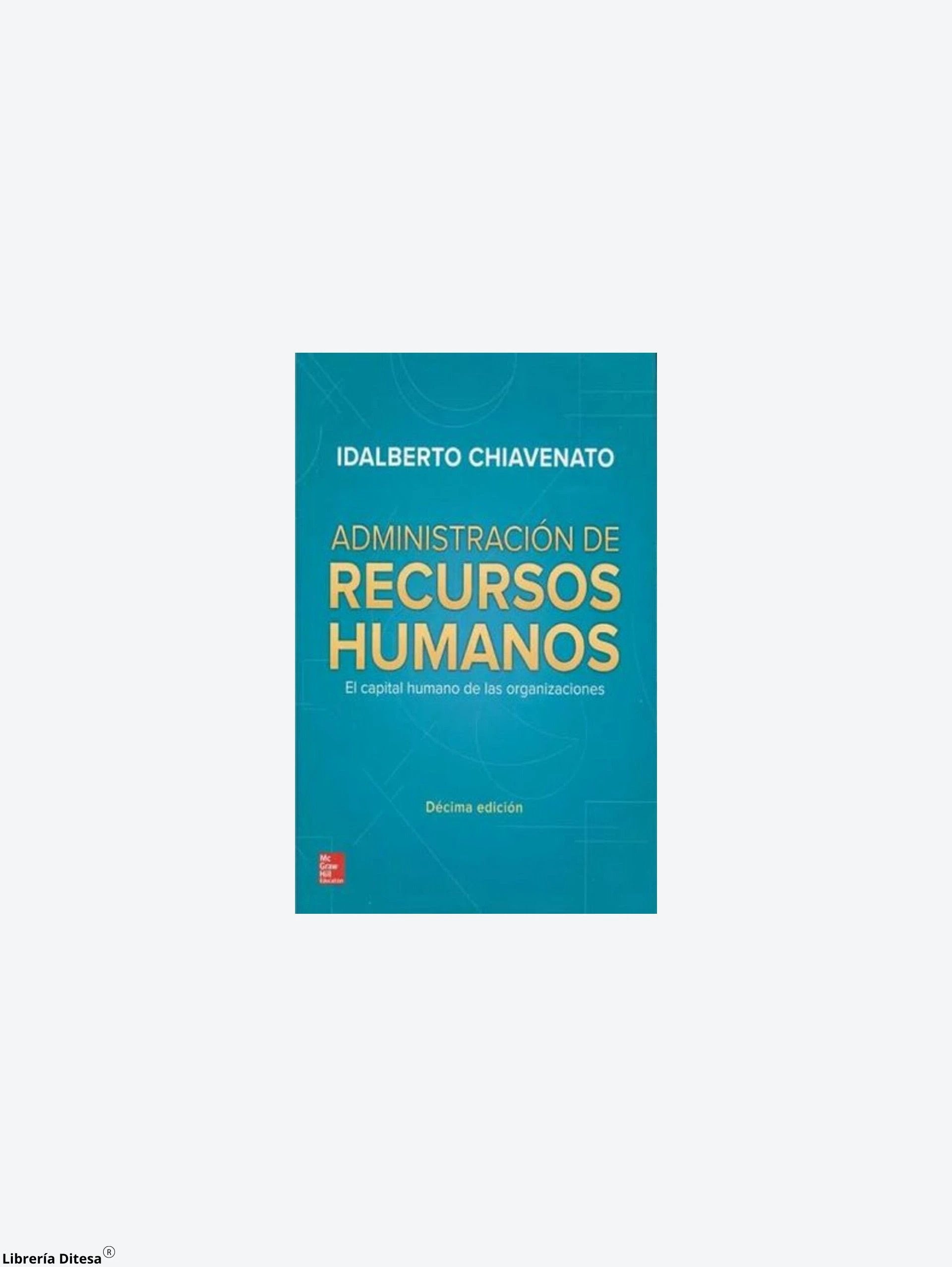 Administracion De Recursos Humanos Mgh by Mgh
