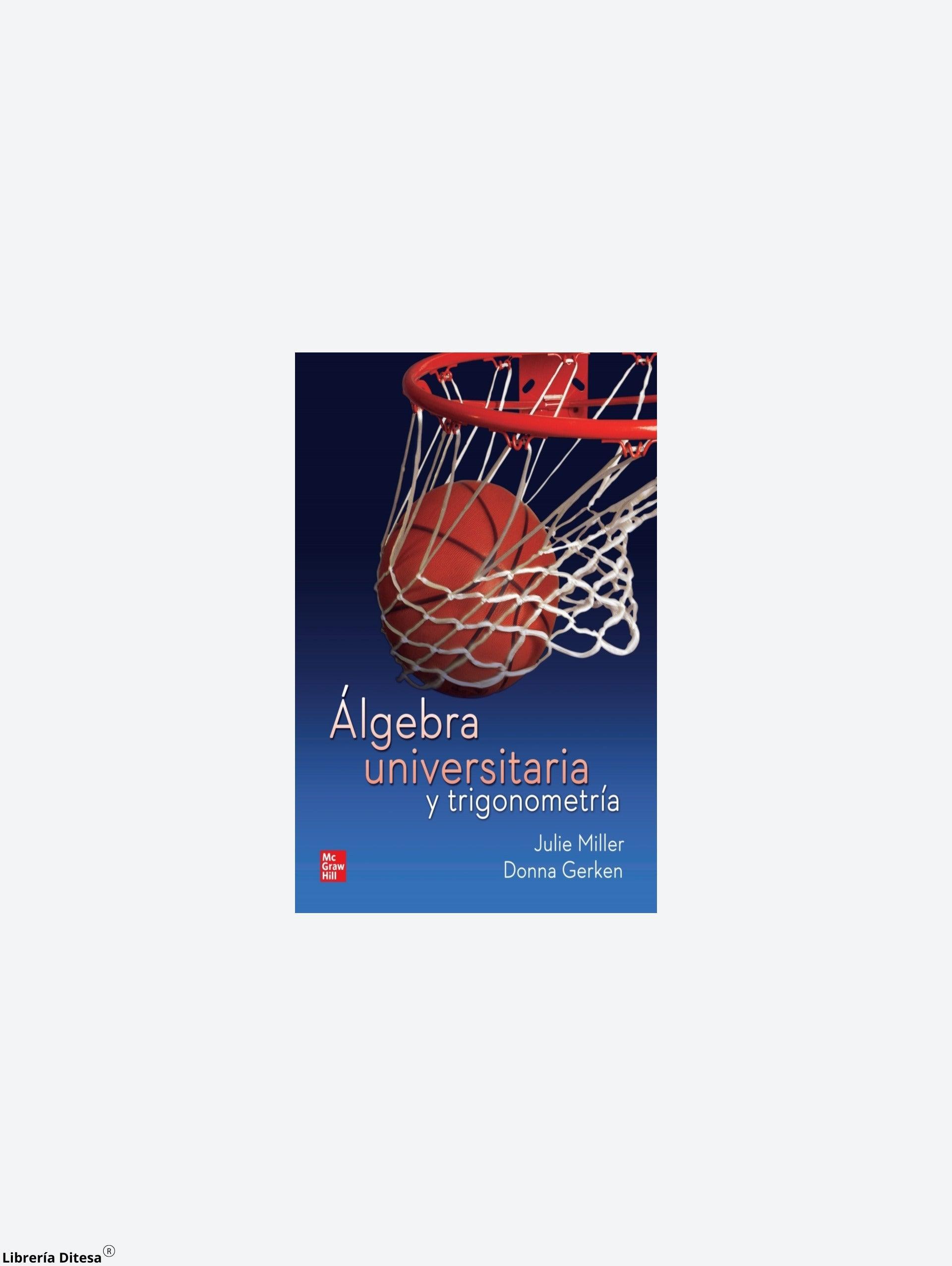 Algebra Universitaria Y Trigonometria - Librería Ditesa