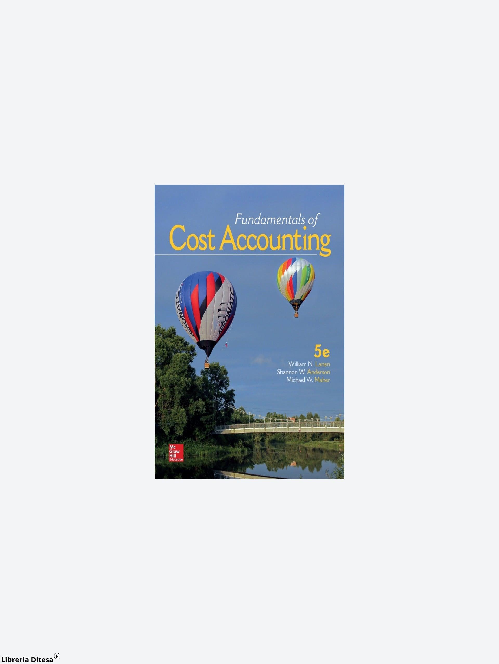 Fundamentals Of Cost Accounting - Librería Ditesa