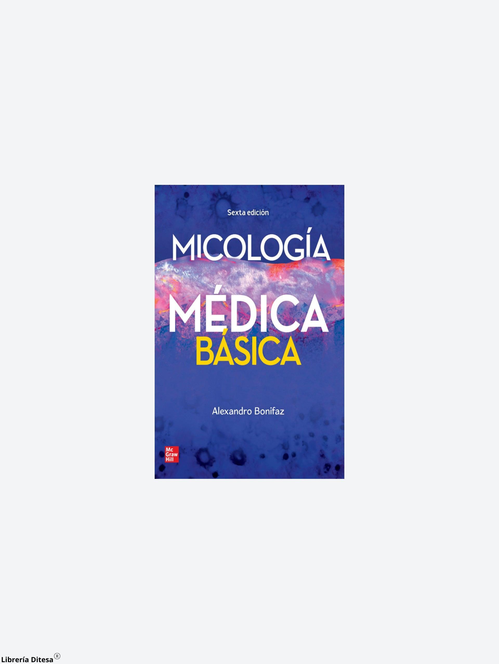 Micologia Medica Basica - Librería Ditesa