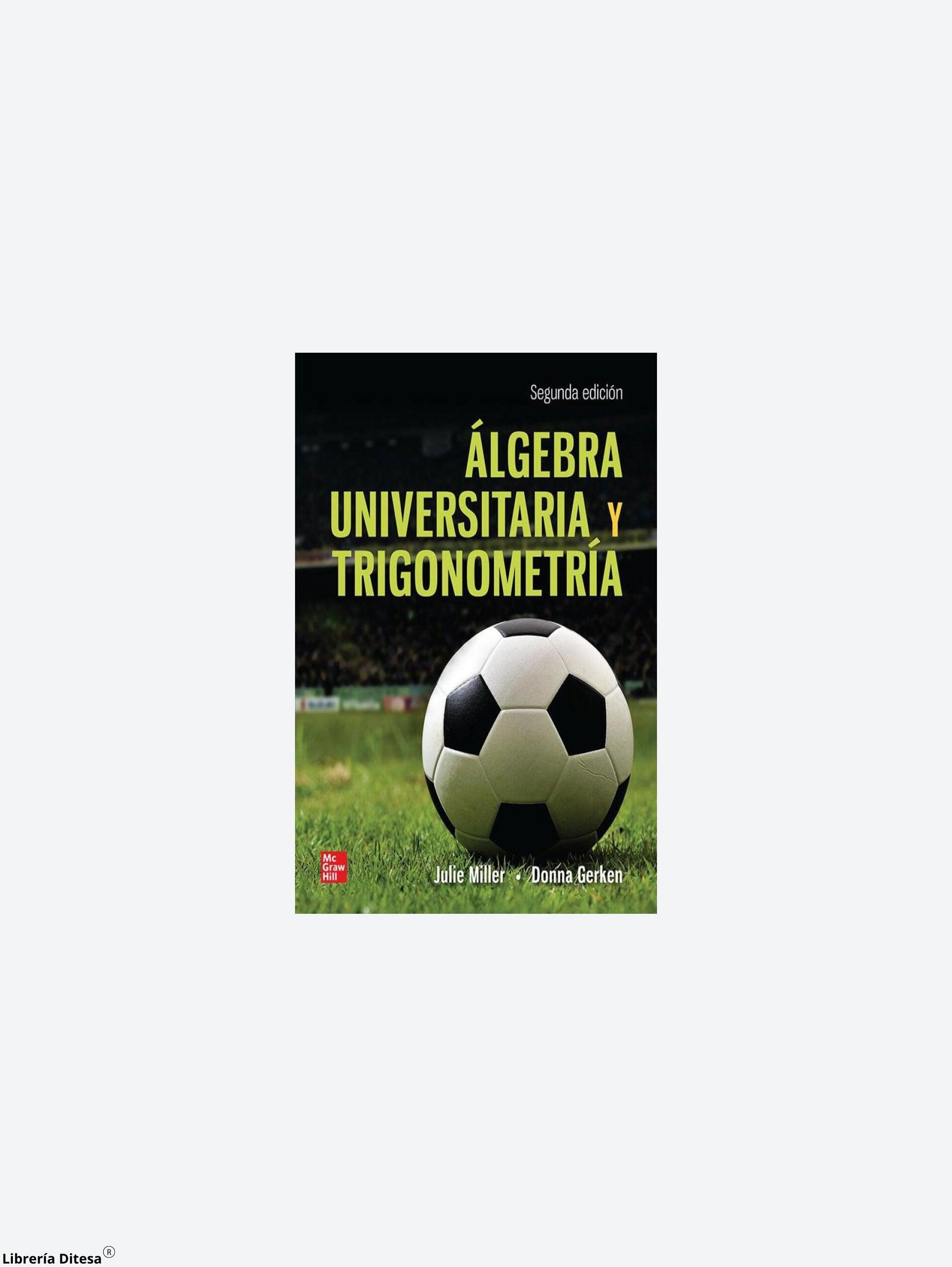 Algebra Universitaria Con Trigonometria - Librería Ditesa