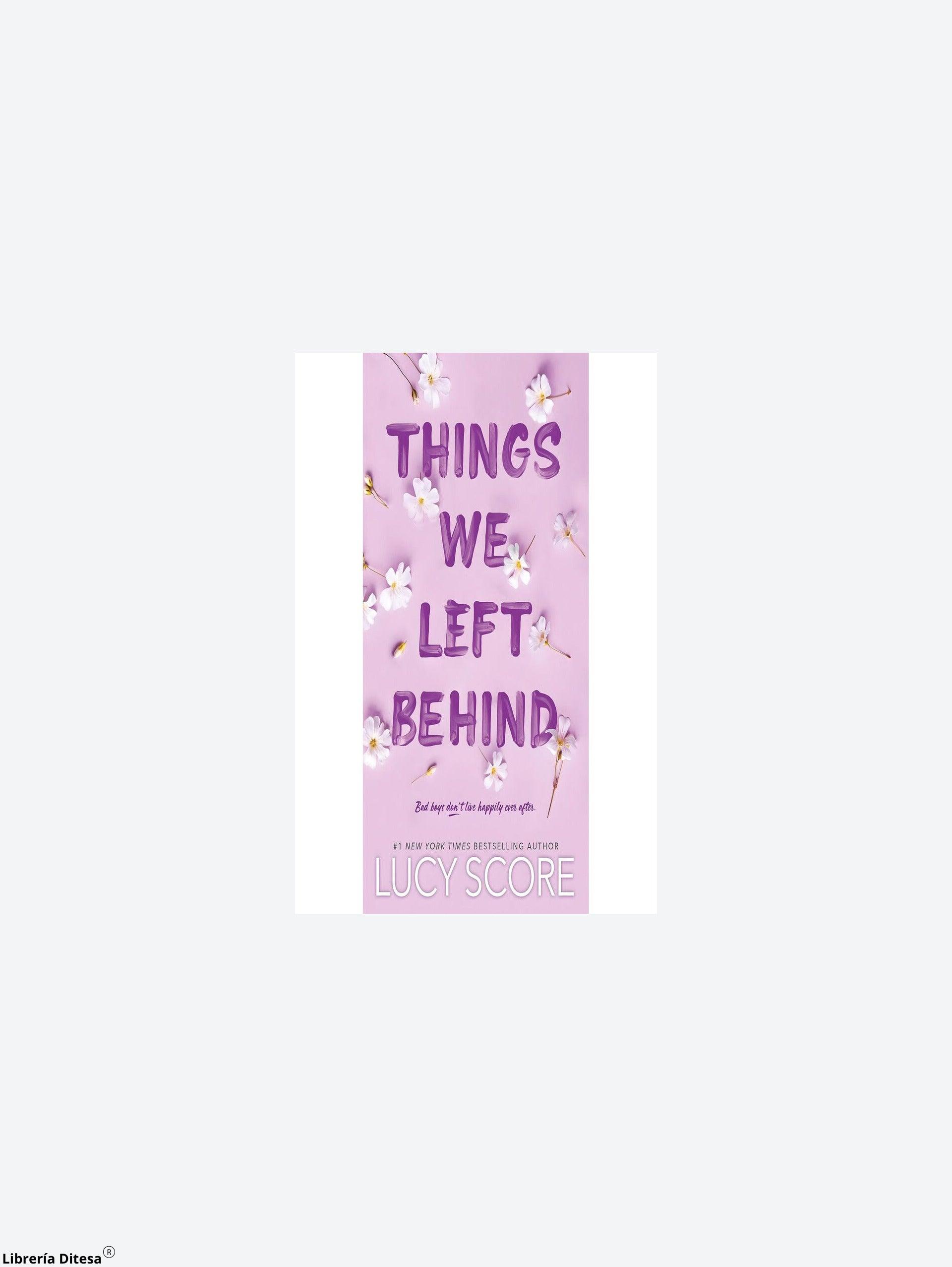 Things We Left Behind - Librería Ditesa