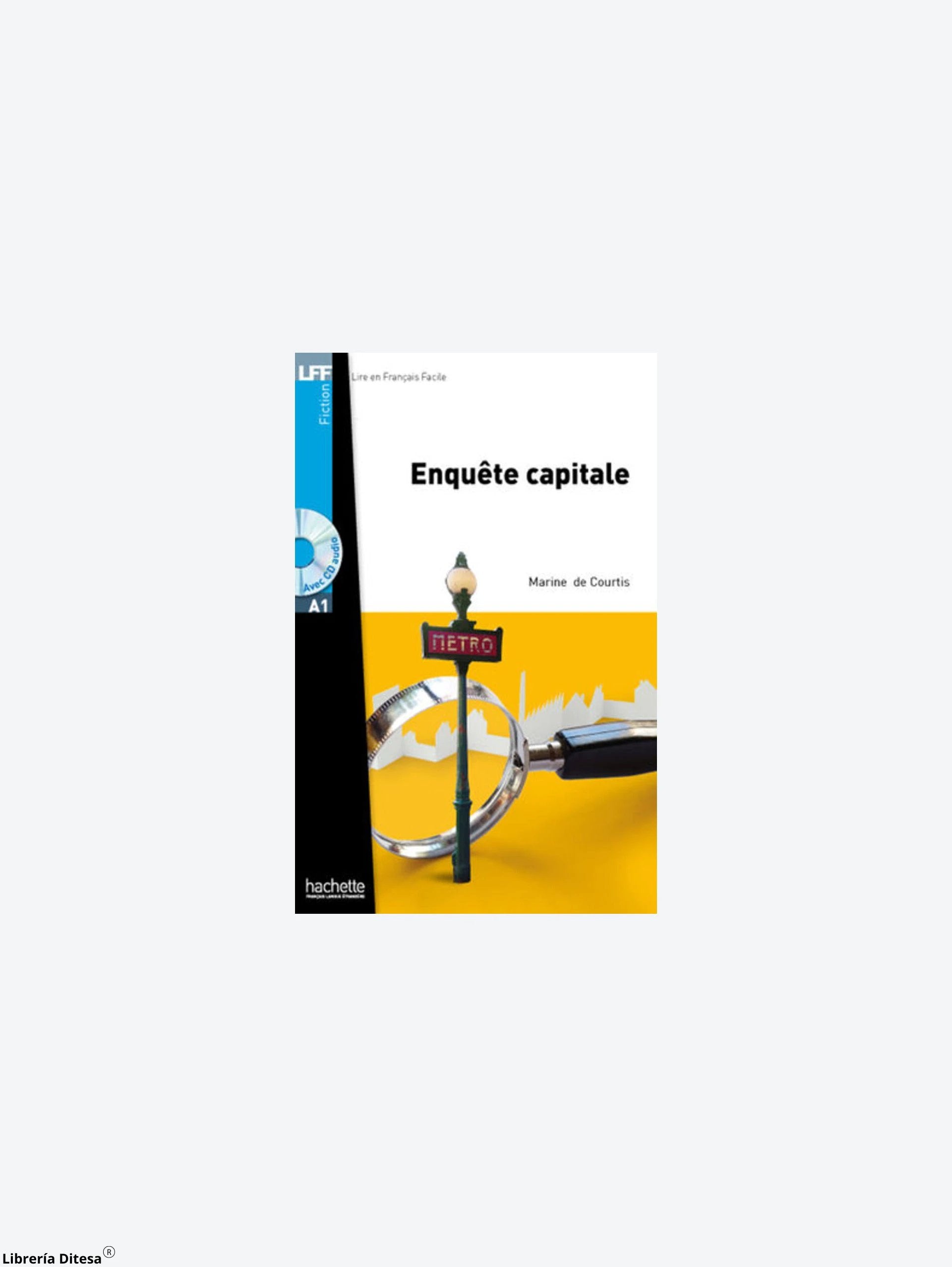 Enquete Capitale by Hachette