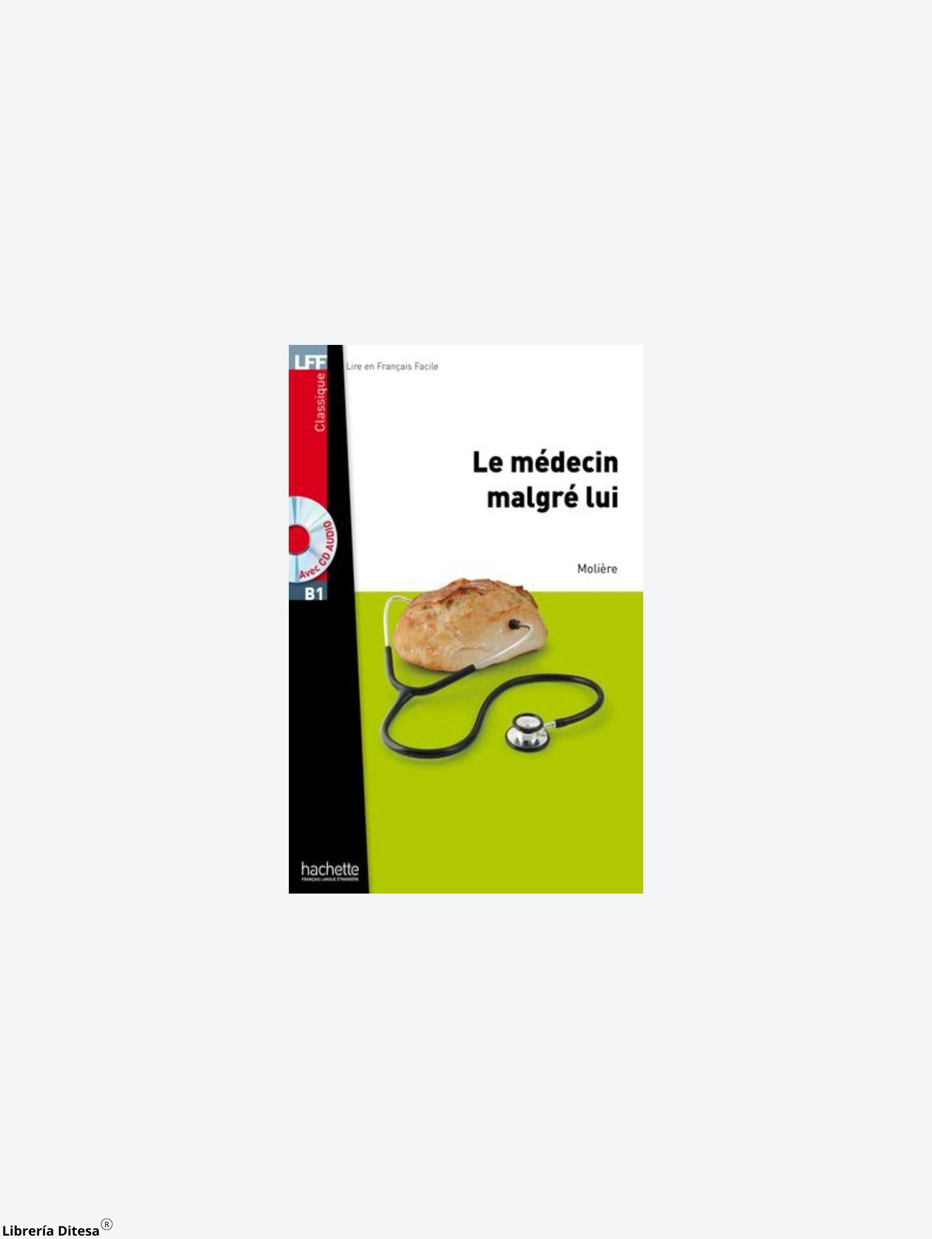 Medecin Malgre by Hachette
