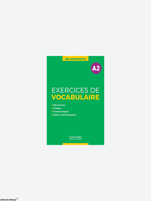 En Contexte - Exercices De Vocabulaire A2 + Audio + Corrigés