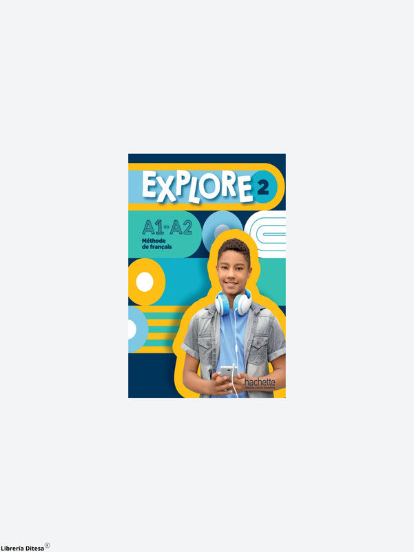 Explore 2 - Livre De L'Élève