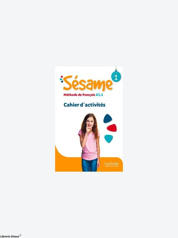 Sésame 1 - Cahier D'Activités by Hachette