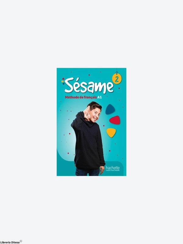 Sésame 2 - Livre De L'Élève by Hachette