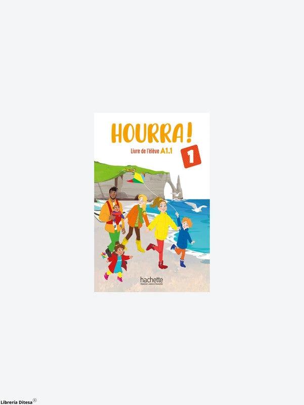 Hourra 1 - Livre De L'Élève by Hachette