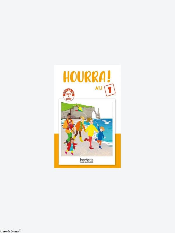 Hourra (6 Niveaux) Volume 1 Livre De L'Élève + Cahier D'Activités by Hachette