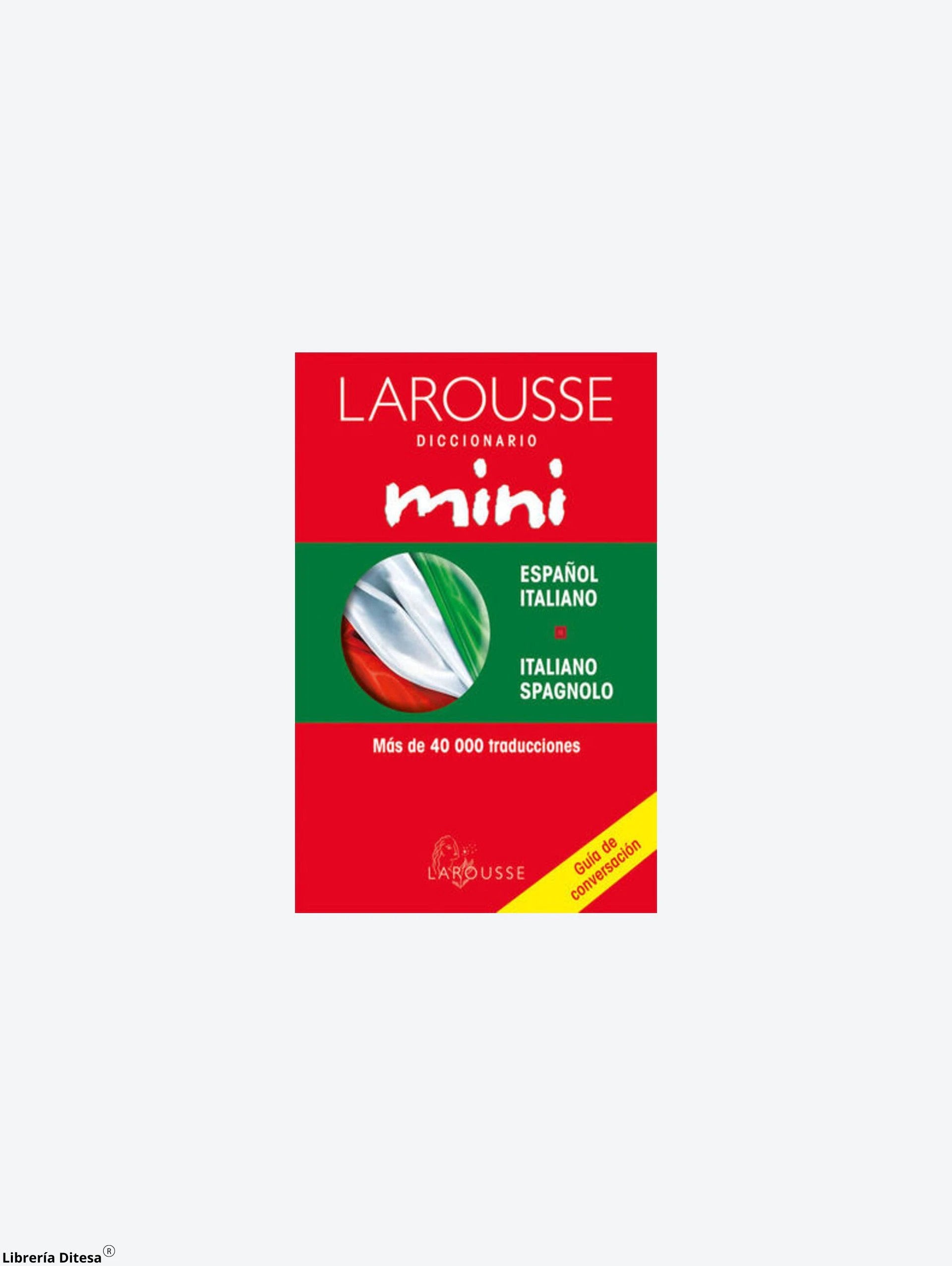Diccionario Mini Español Italiano by Larousse