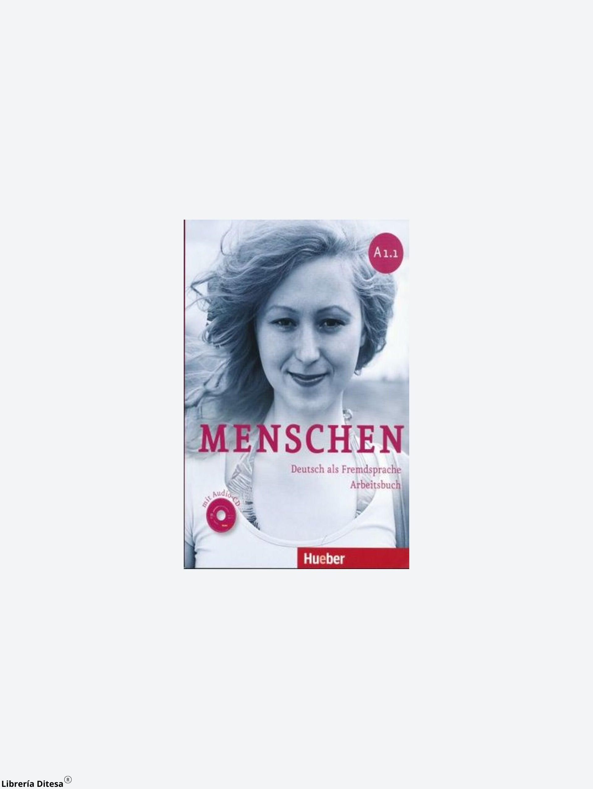 Menschen A 1.1 Arbeitsbuch (Incluye Cd) - Librería Ditesa