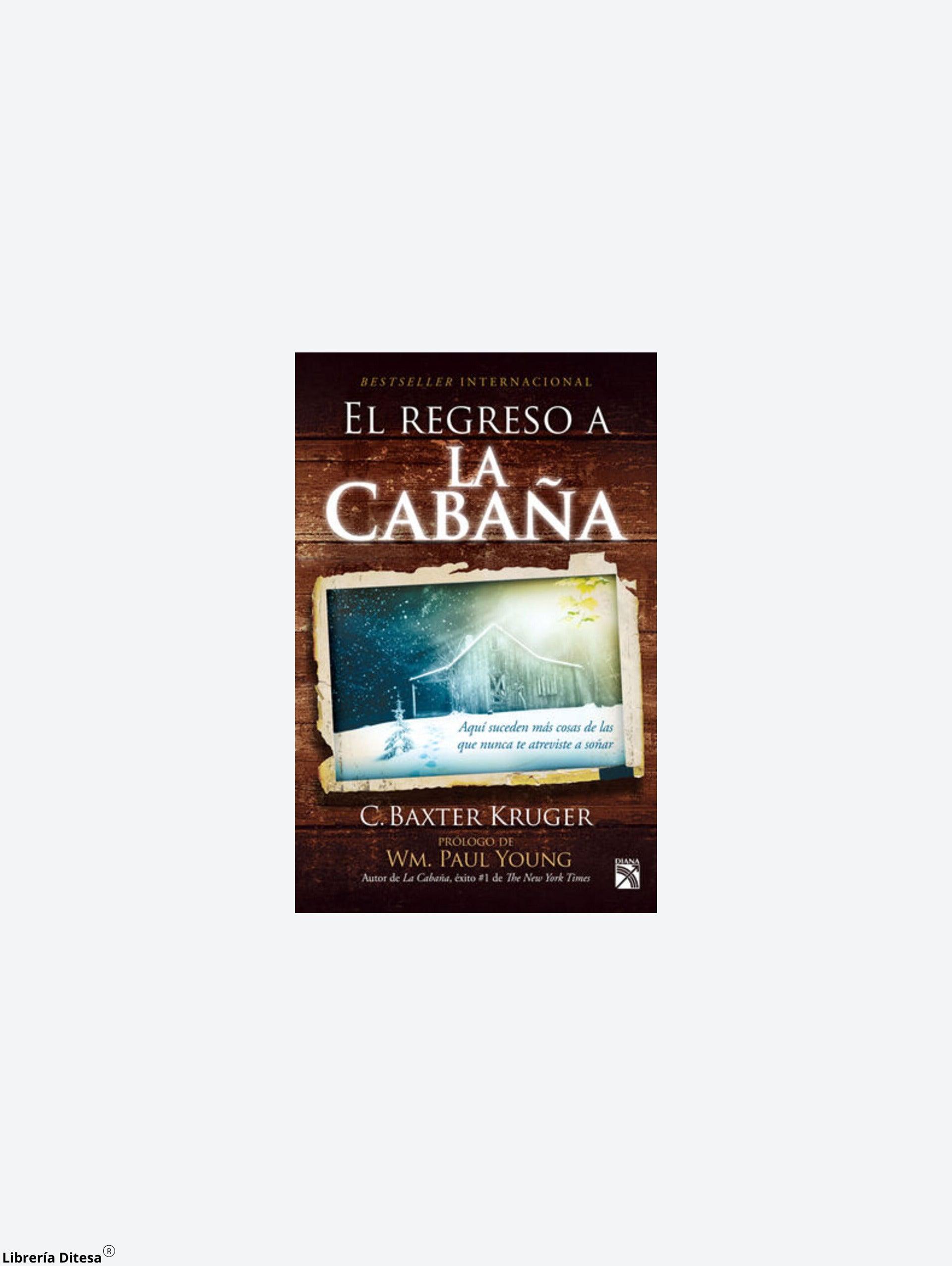 El Regreso A La Cabaña - Librería Ditesa