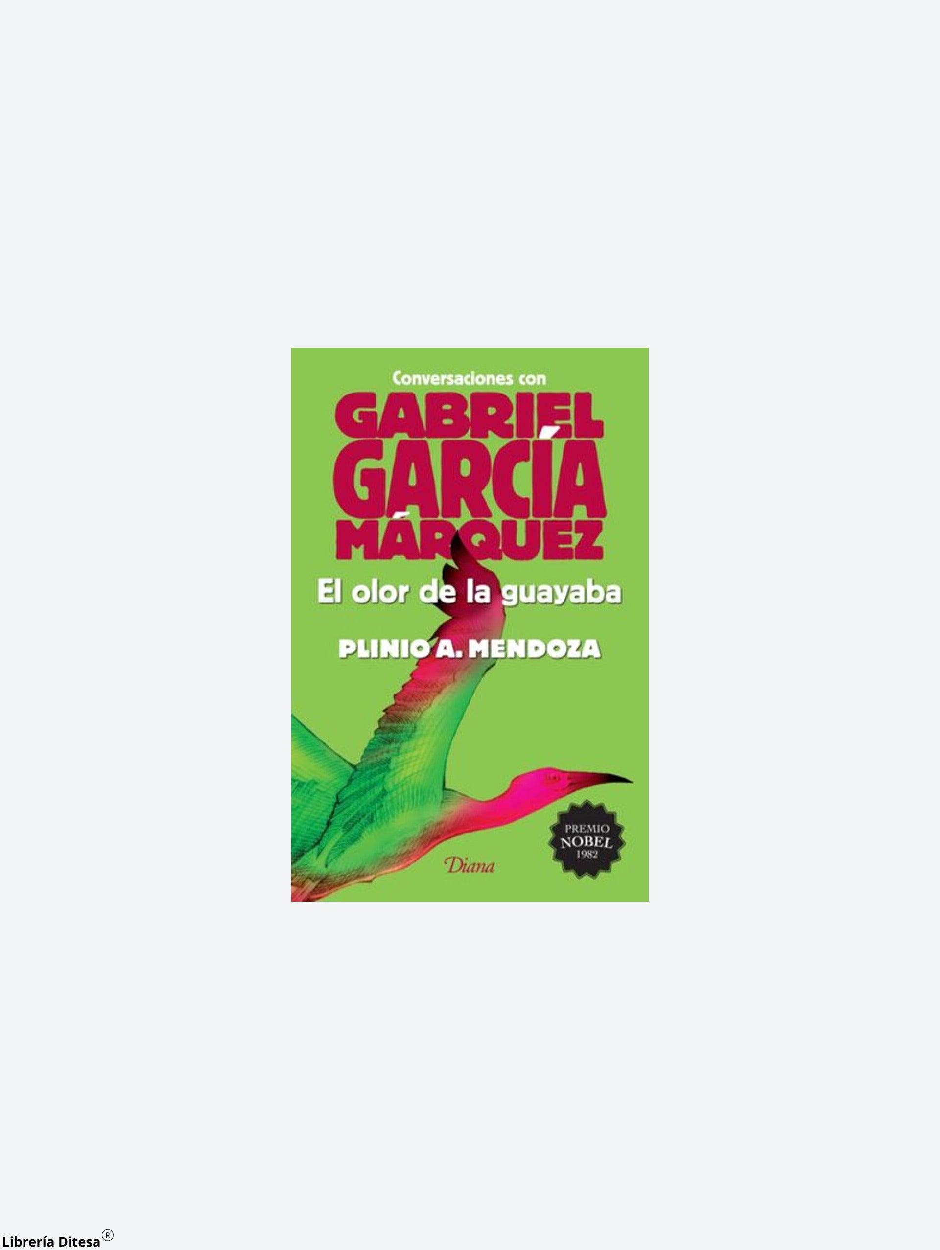 El Olor De La Guayaba(2015) - Librería Ditesa