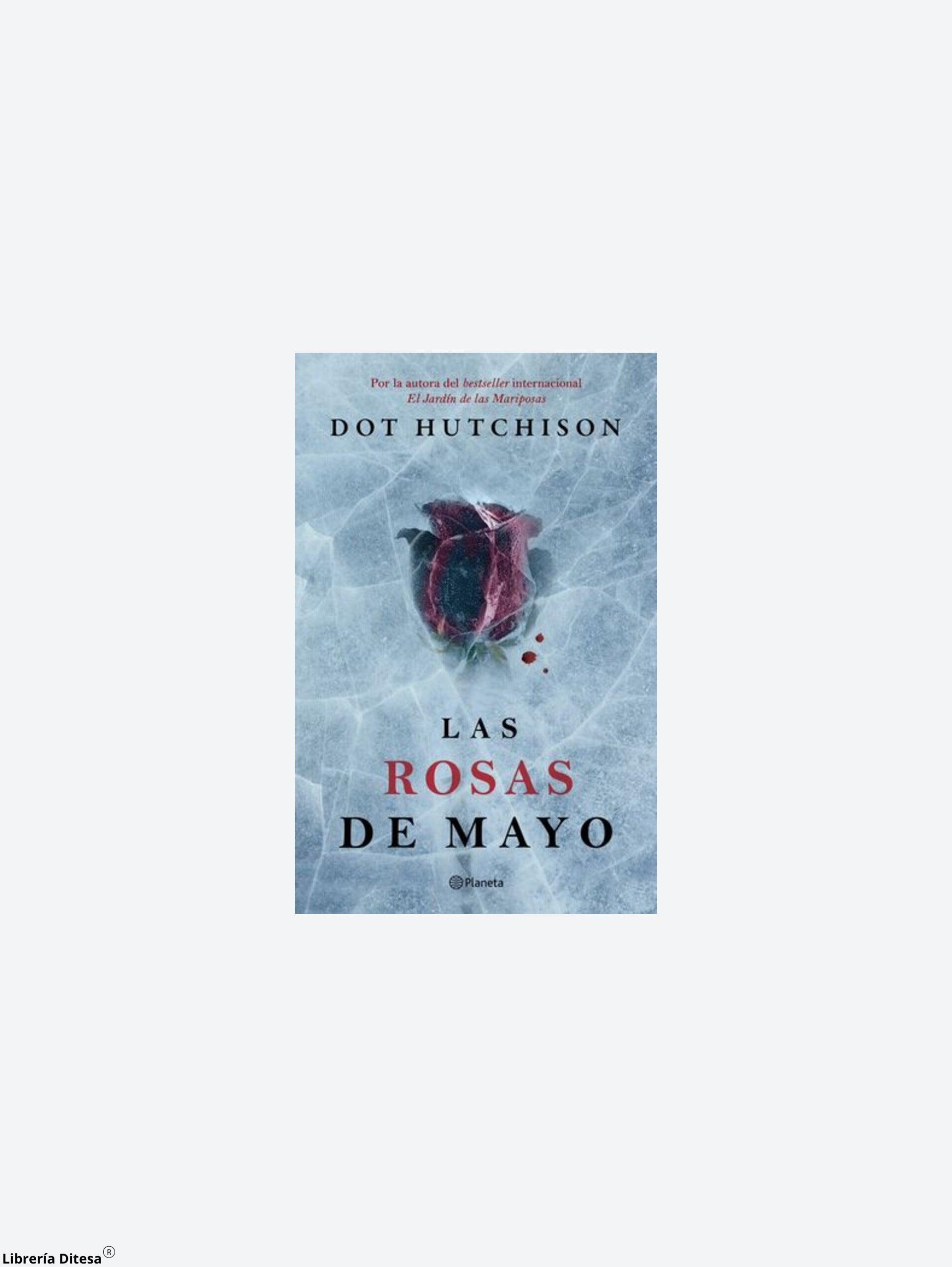 Las Rosas De Mayo - Librería Ditesa