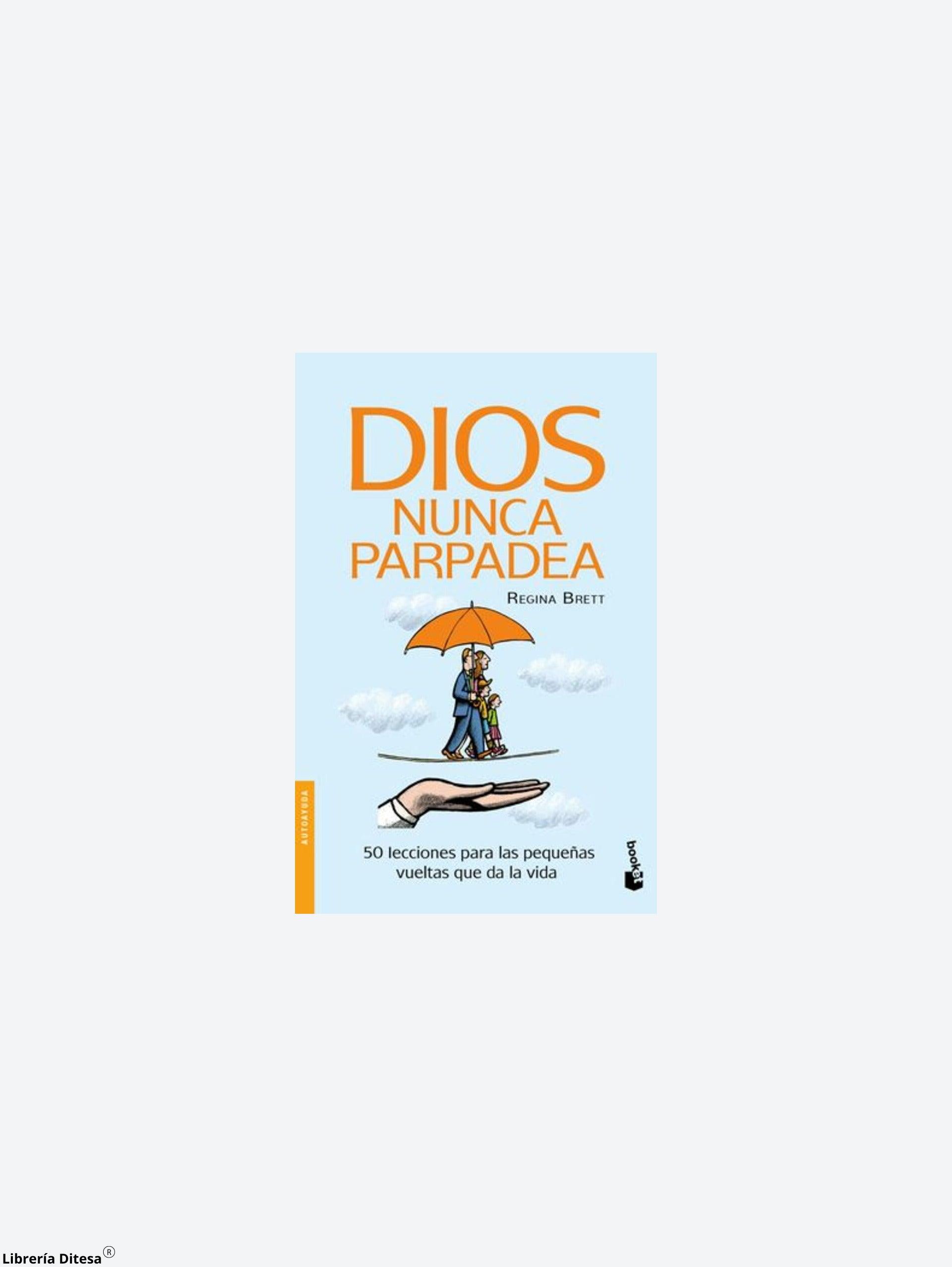 Dios Nunca Parpadea - Librería Ditesa