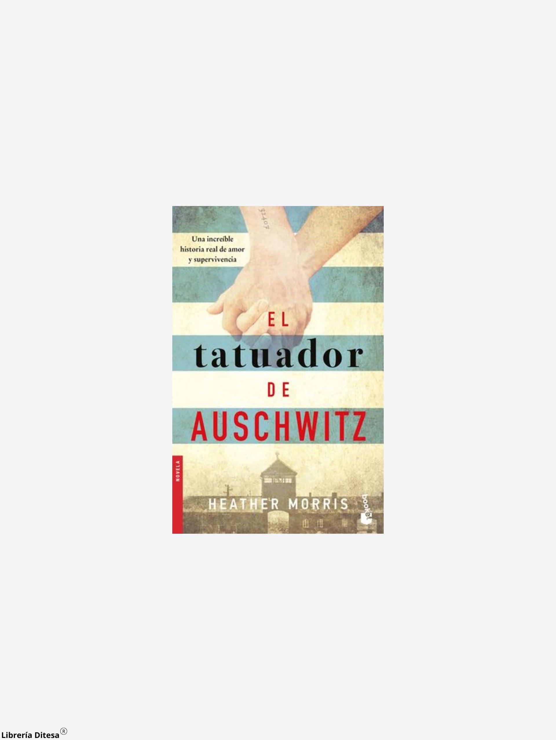 El Tatuador De Auschwitz - Librería Ditesa