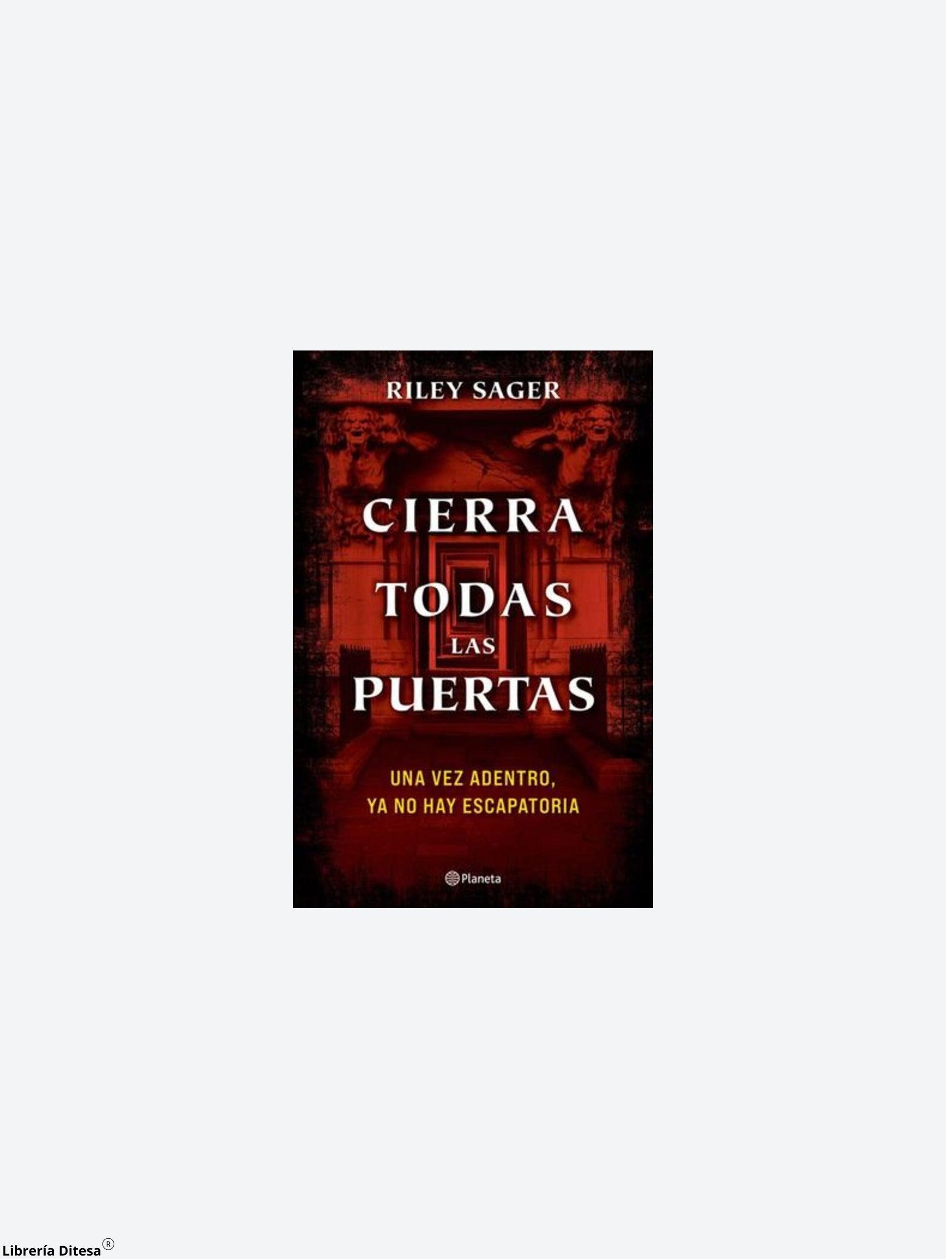 Cierra Todas Las Puertas - Librería Ditesa