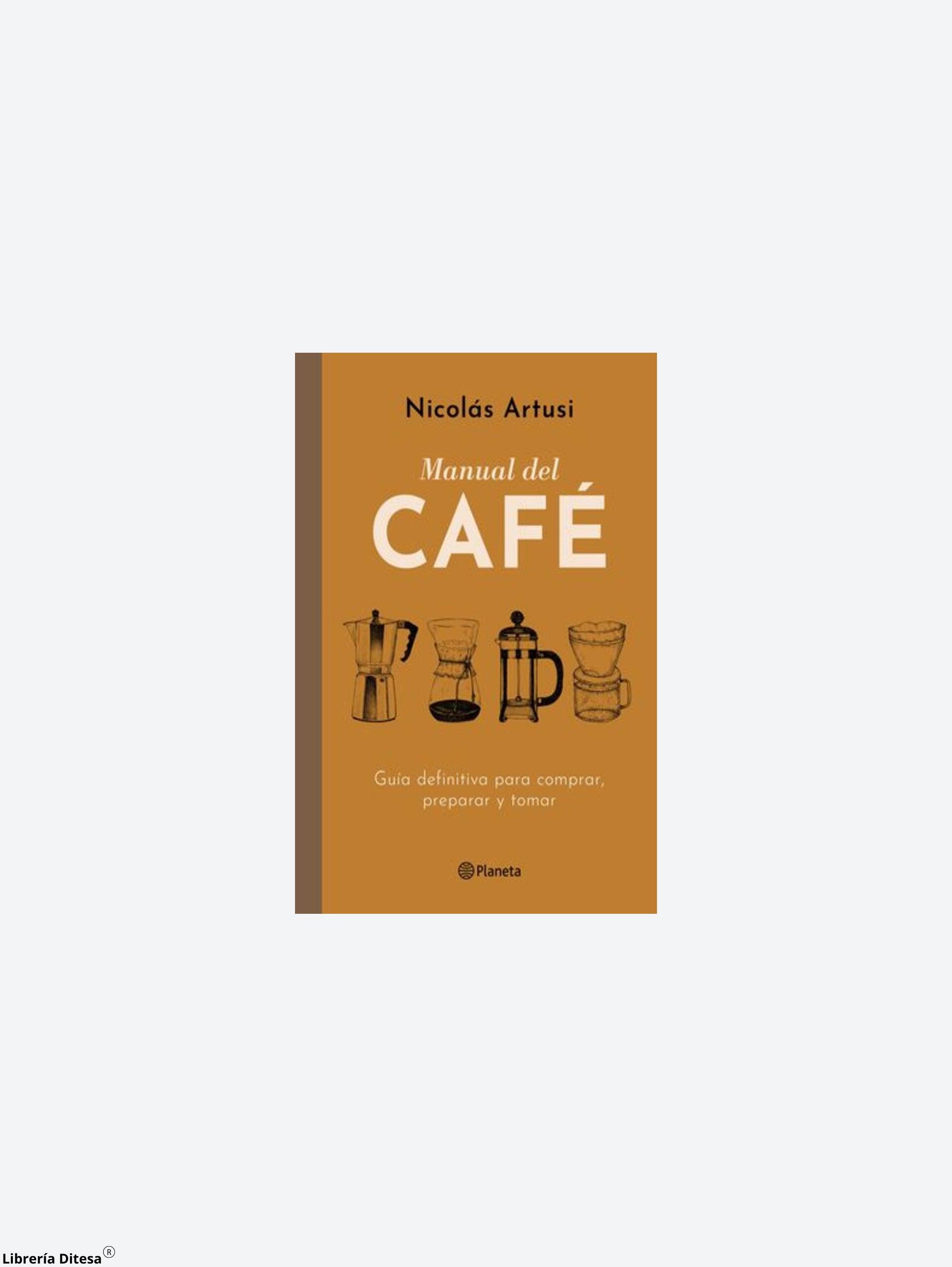 Manual Del Café - Librería Ditesa