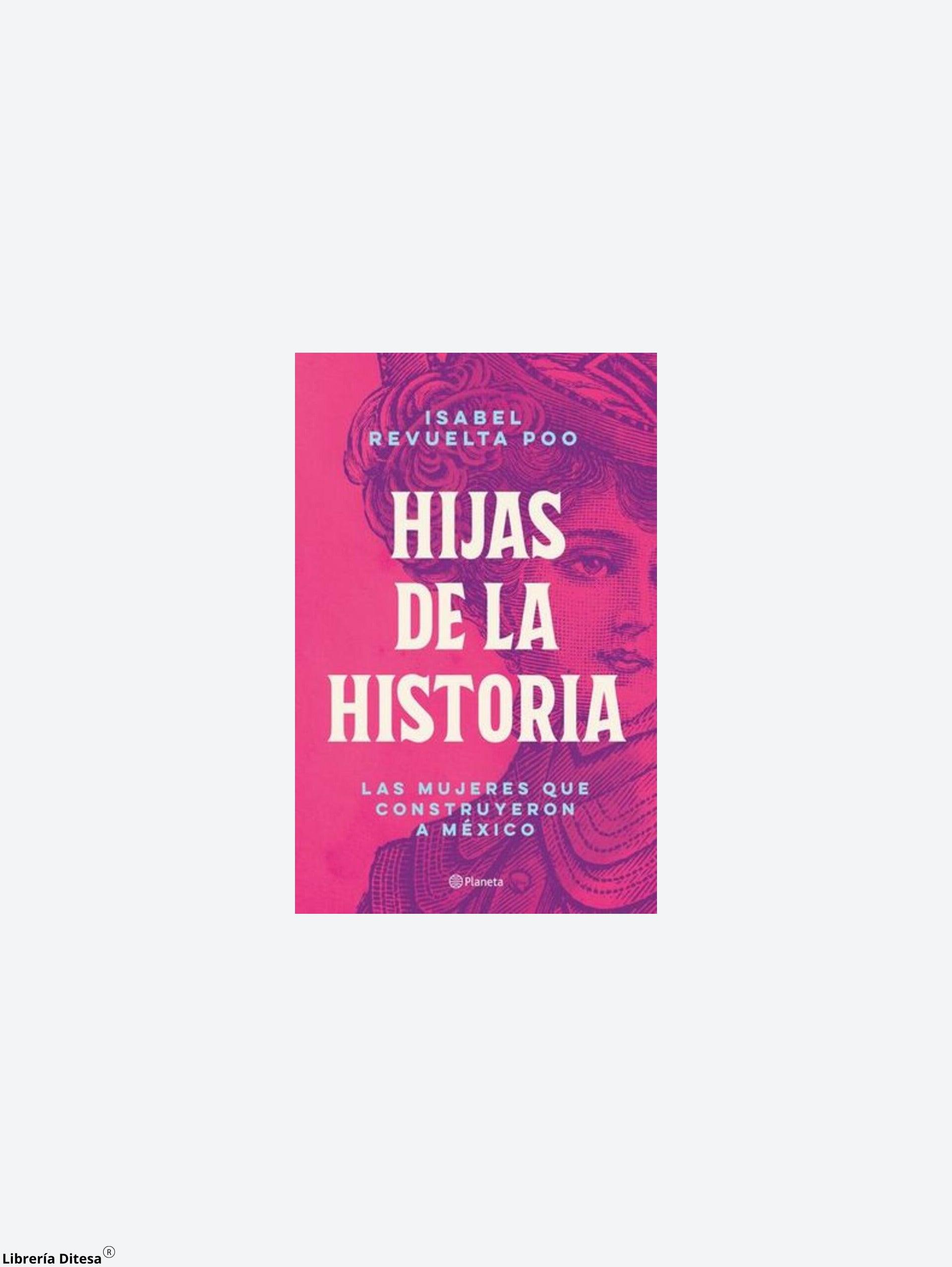 Hijas De La Historia - Librería Ditesa