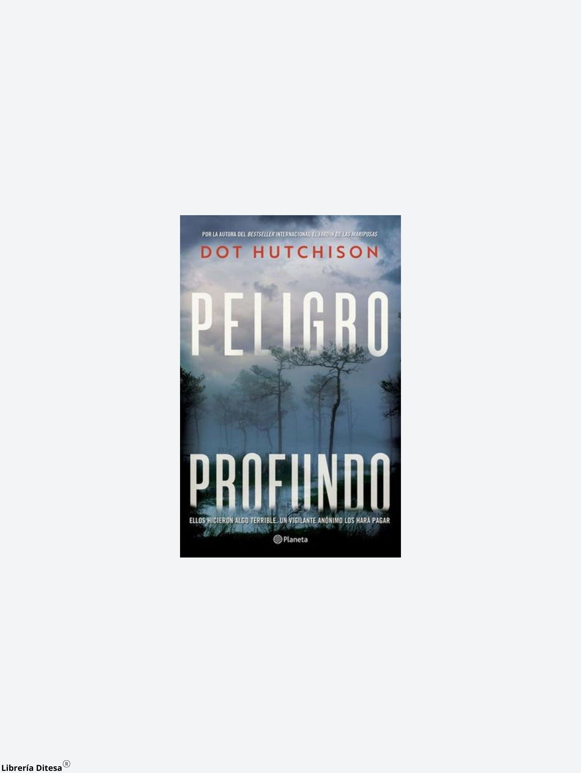 Peligro Profundo - Librería Ditesa