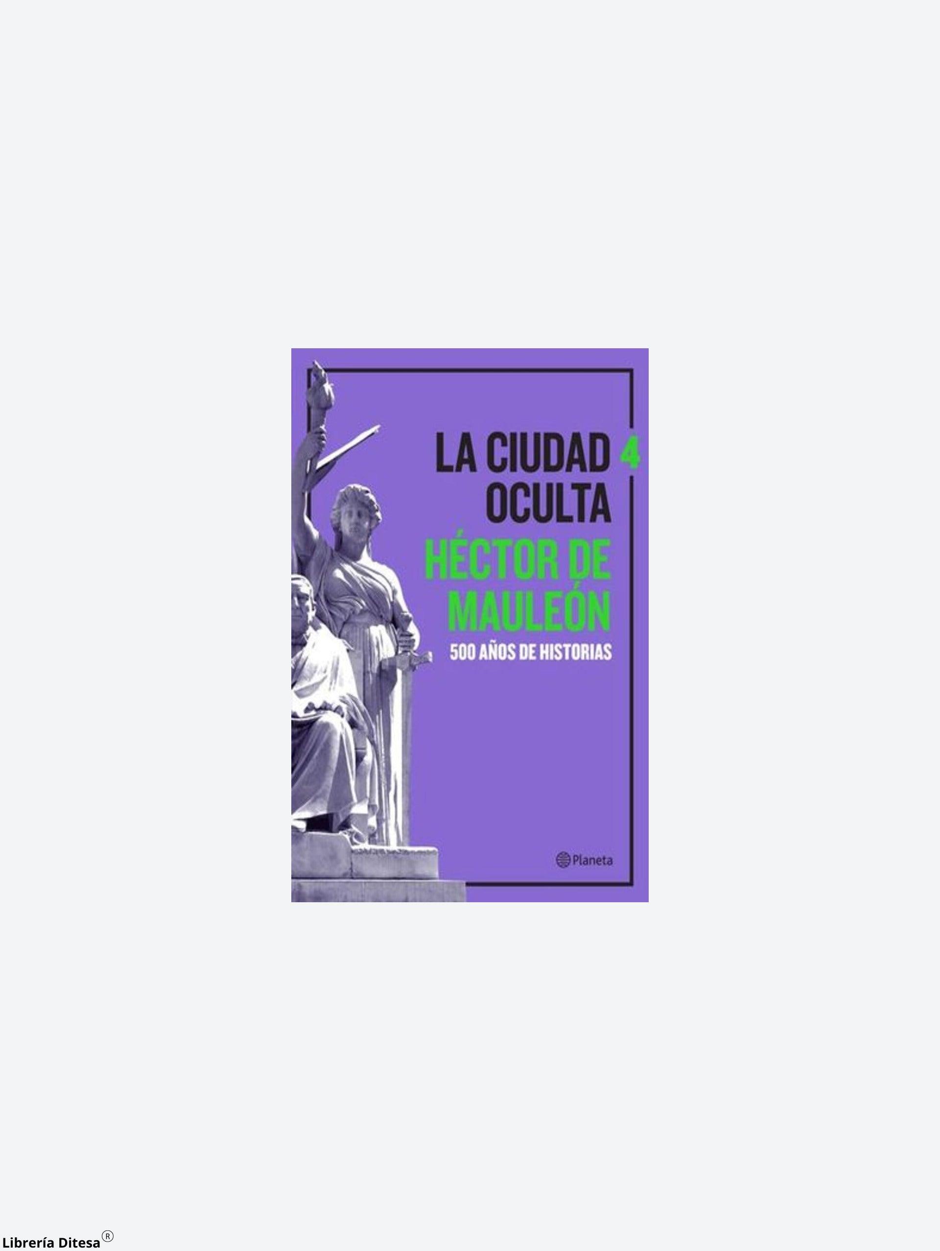 La Ciudad Oculta. Volumen 4 - Librería Ditesa