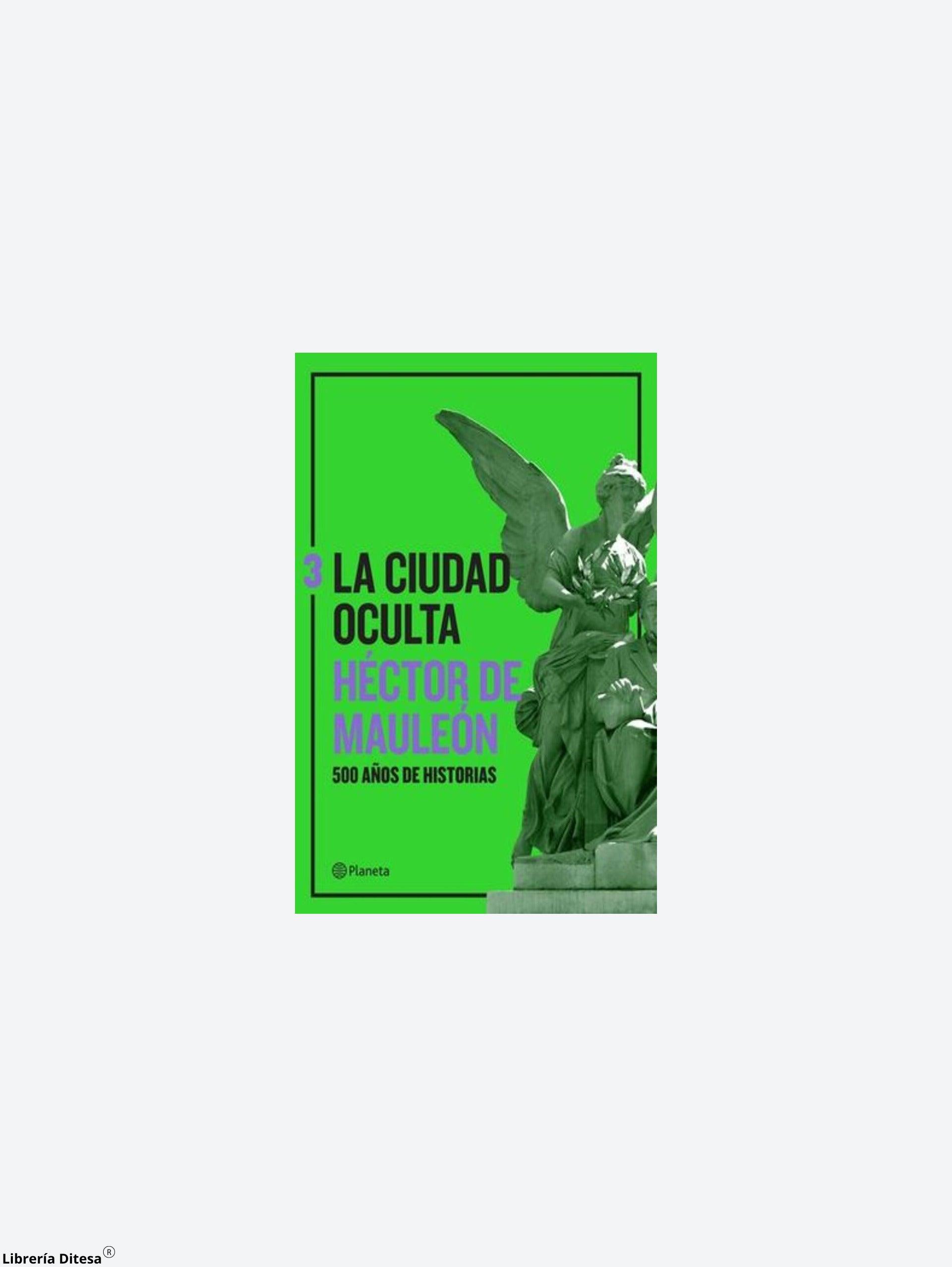 La Ciudad Oculta. Volumen 3 - Librería Ditesa