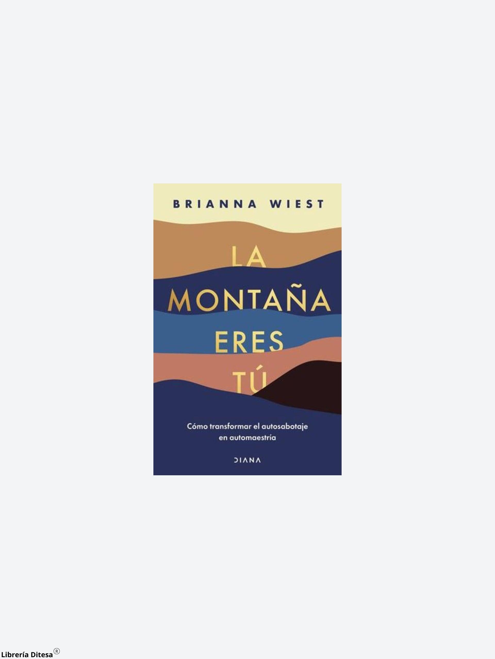 La Montaña Eres Tú - Librería Ditesa