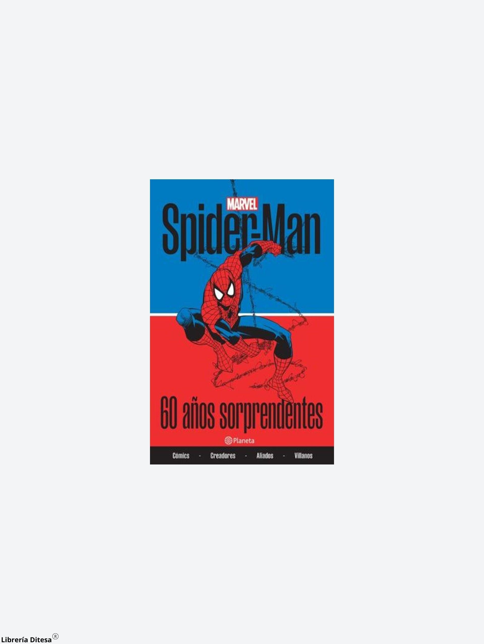 Spider-Man. 60 Años Sorprendentes - Librería Ditesa