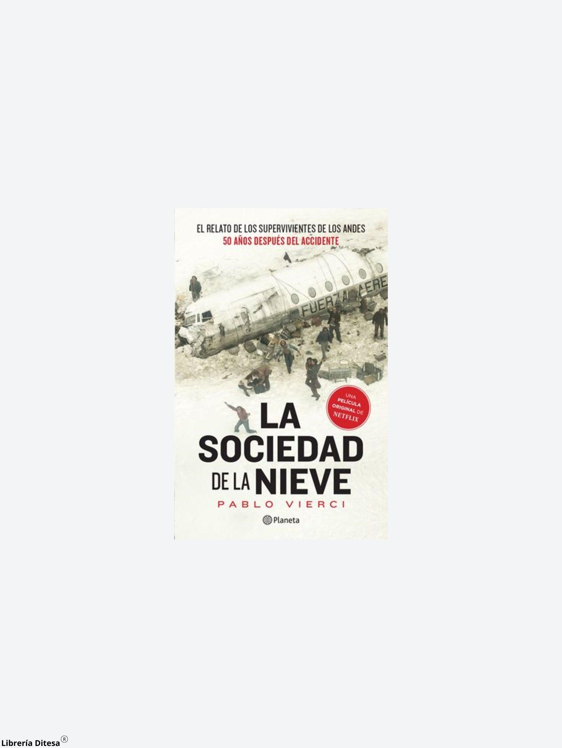 La Sociedad De La Nieve (Spanish Edition) - Librería Ditesa