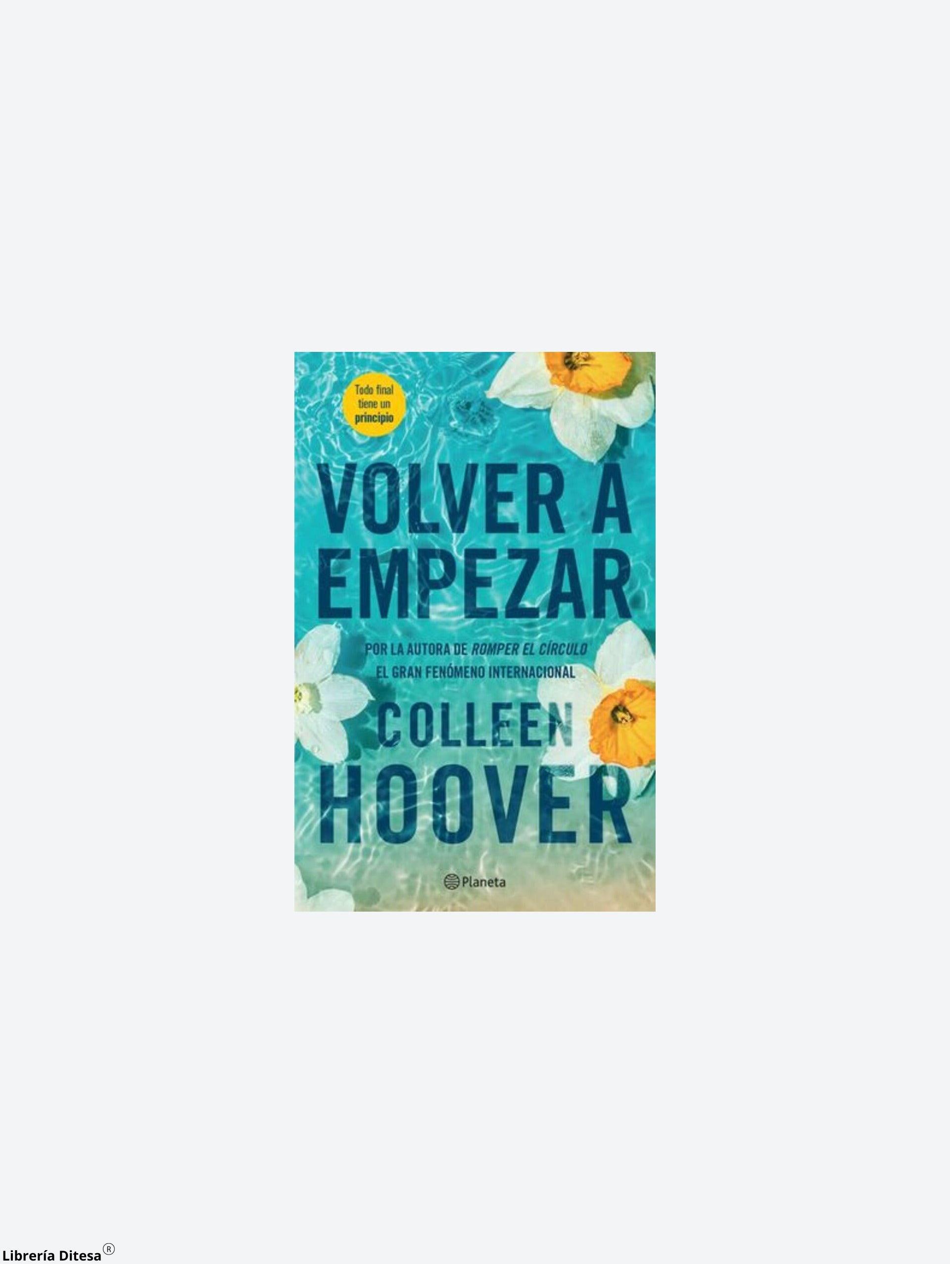 Volver A Empezar (It Starts With Us)