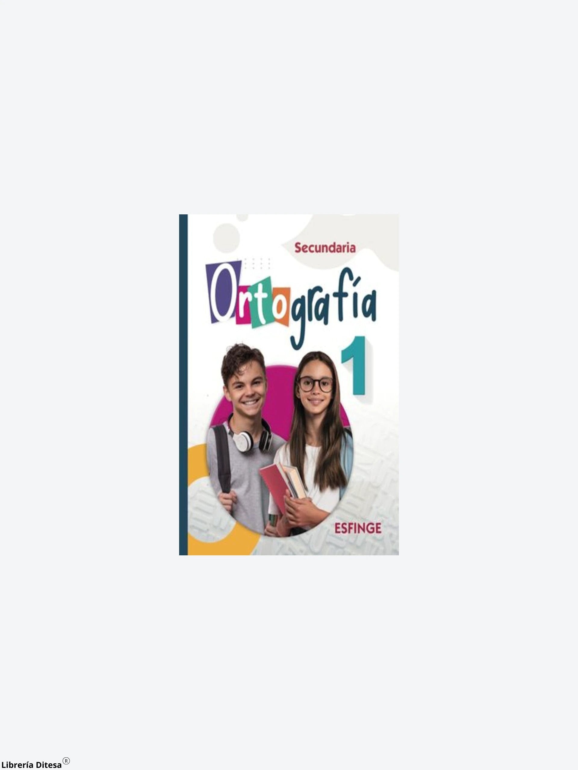 Ortografia 1 Secundaria by Esfinge