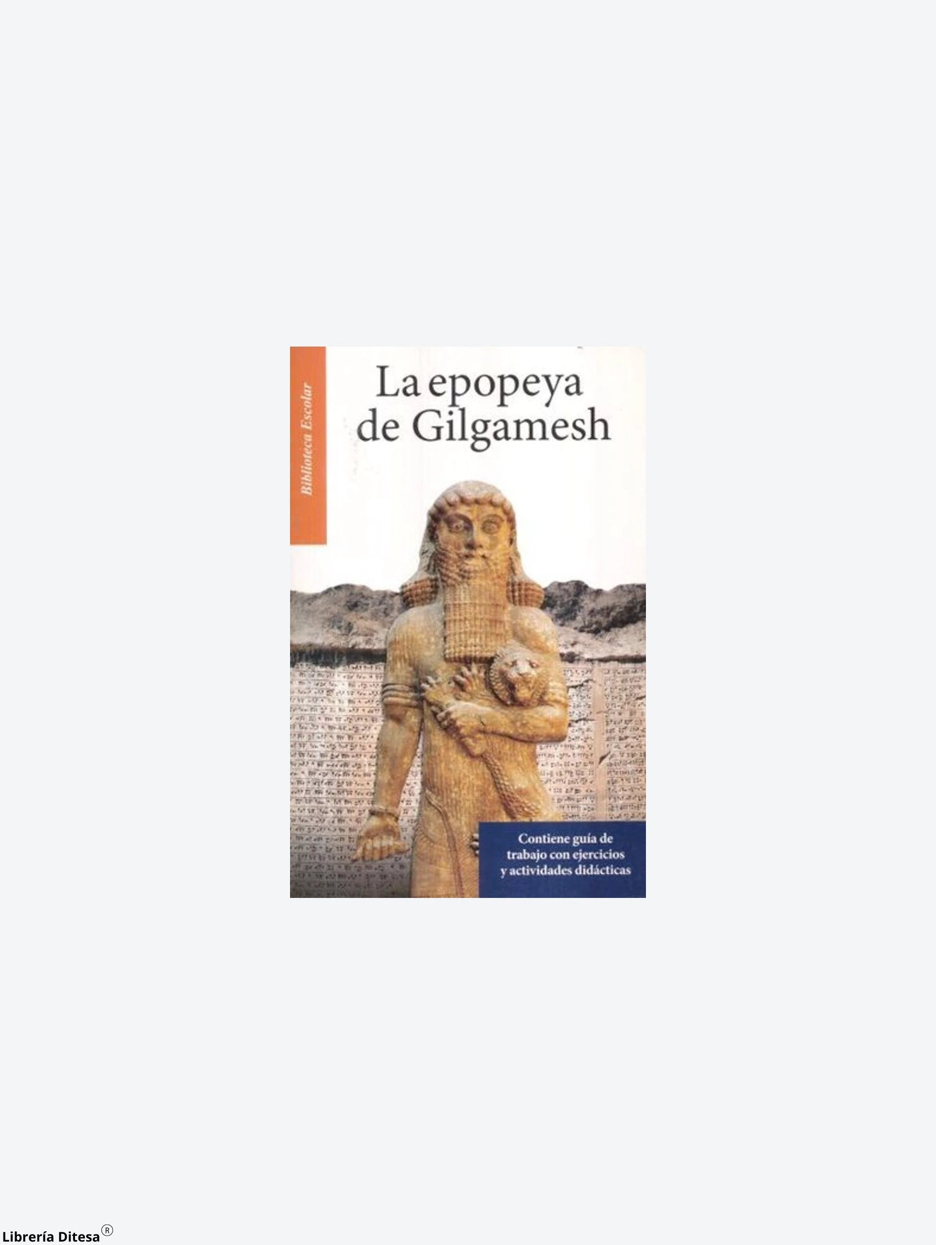 La Epopeya De Gilgamesh by Emu