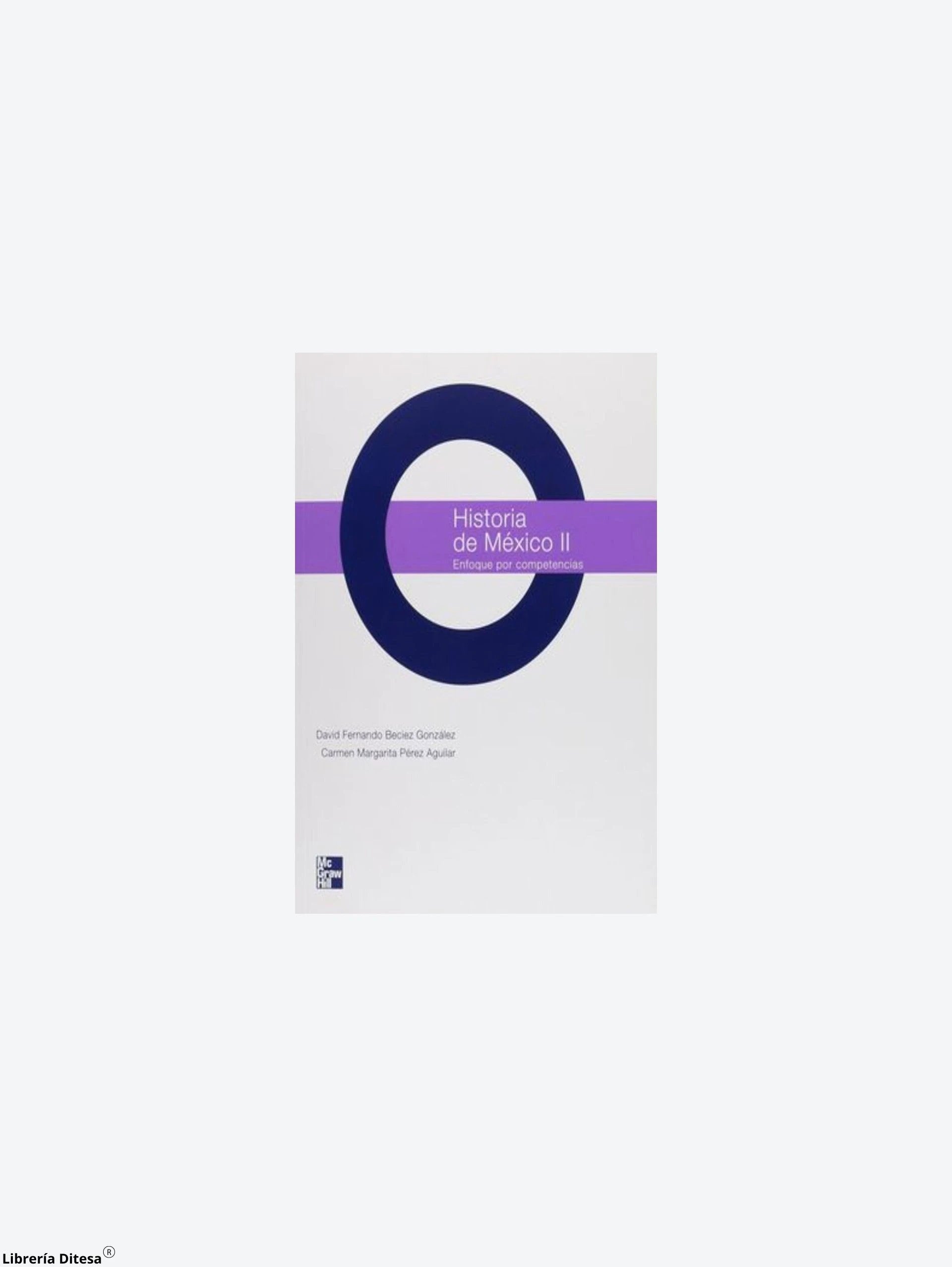 Historia De Mexico 2 Dgb by Mgh